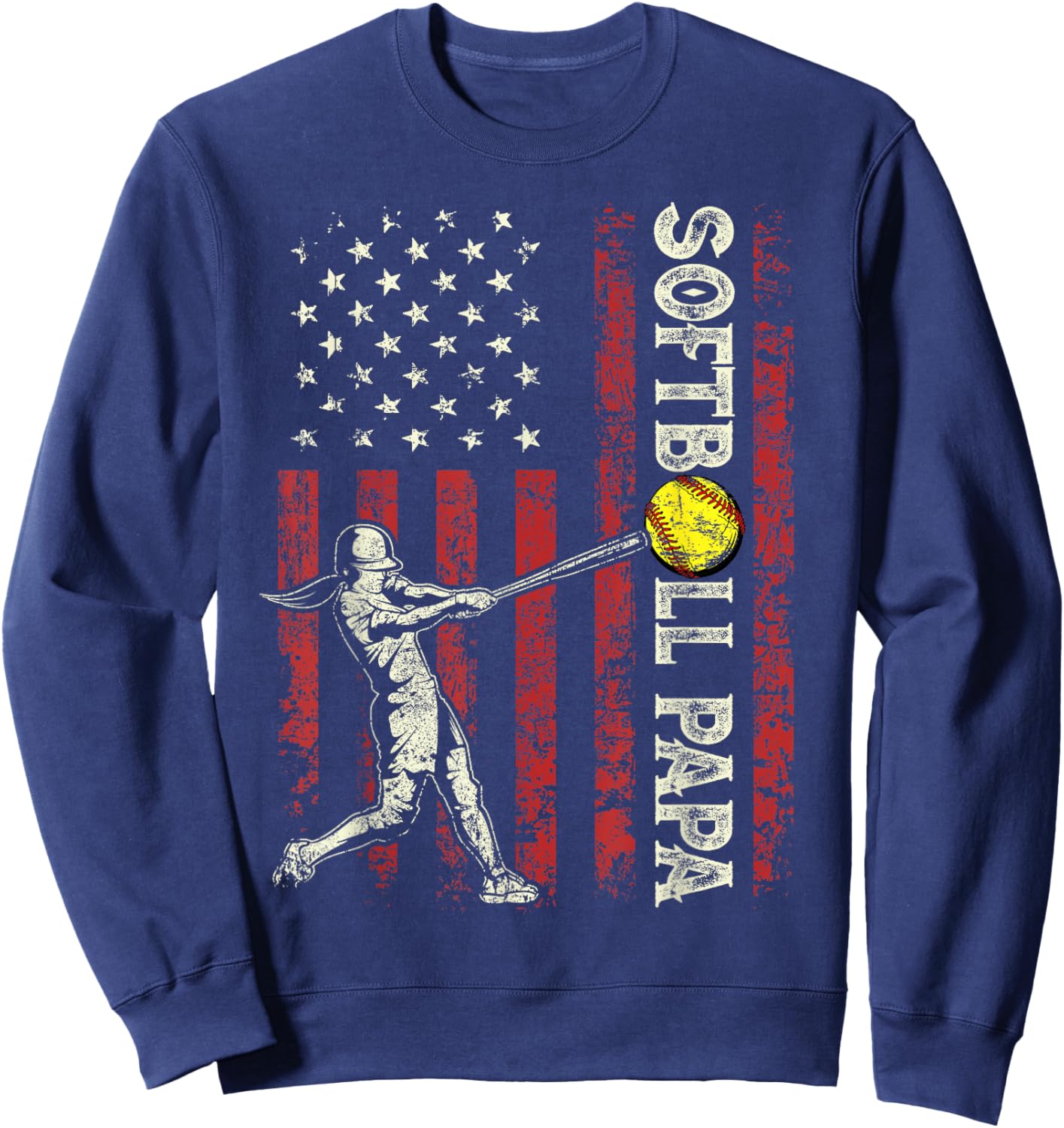 Softball Papa US Flag Gifts Dad Men Patriotic Father's Day Sweatshirt - Sweatshirt | Navy