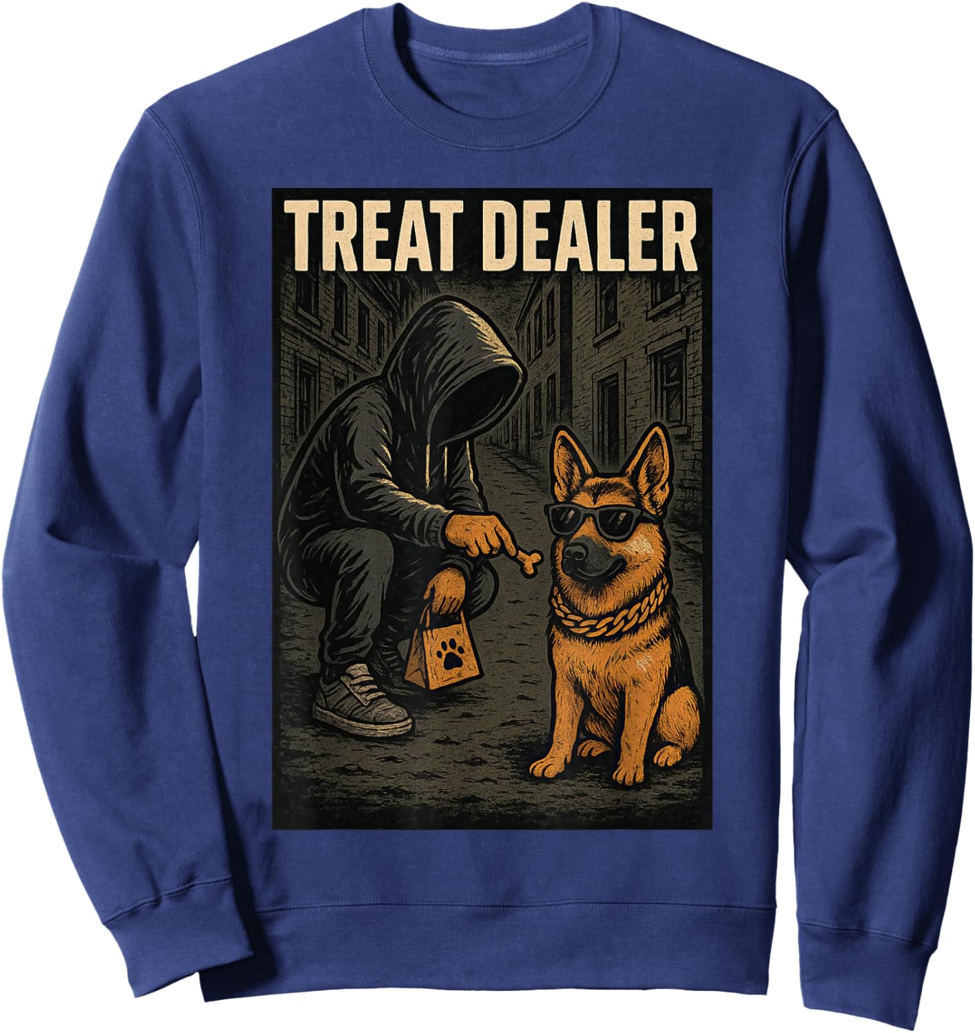 German Shepherd Treat Dealer Parody Humor Dog Lover Sweatshirt - Sweatshirt | Navy