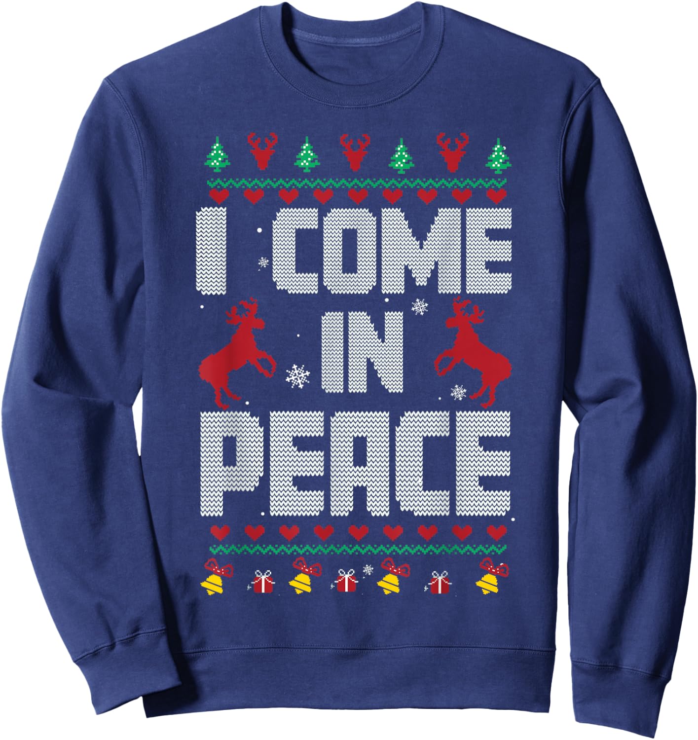 I Come In Peace - I'm Peace Xmas Matching Couples Christmas Sweatshirt - Sweatshirt | Navy