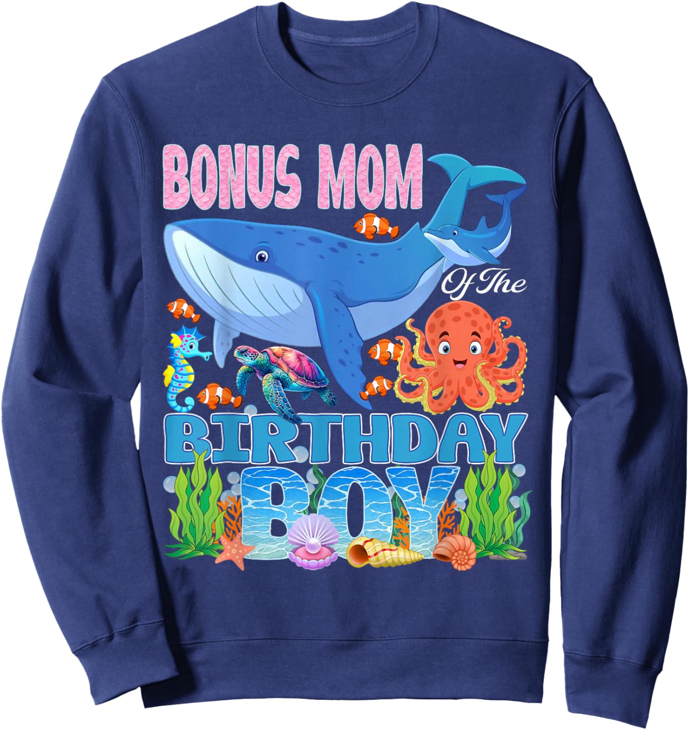 Bonus Mom of The Birthday Boy Aquarium Sea Animals Matching Sweatshirt - Sweatshirt | Navy