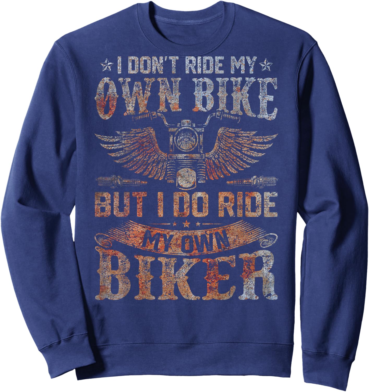 (ON BACK) i dont ride my own bike shirts women Sweatshirt - Sweatshirt | Navy