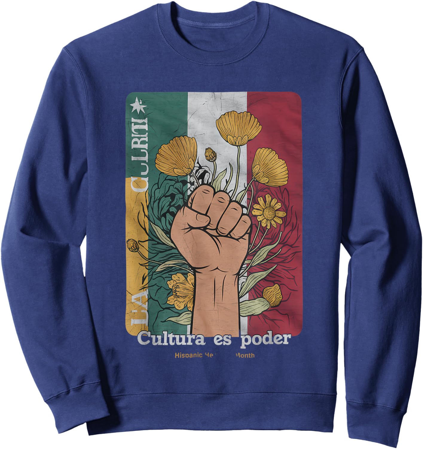 Cultura ES Poder Hispanic Heritage Latina Empowerment Sweatshirt - Sweatshirt | Navy