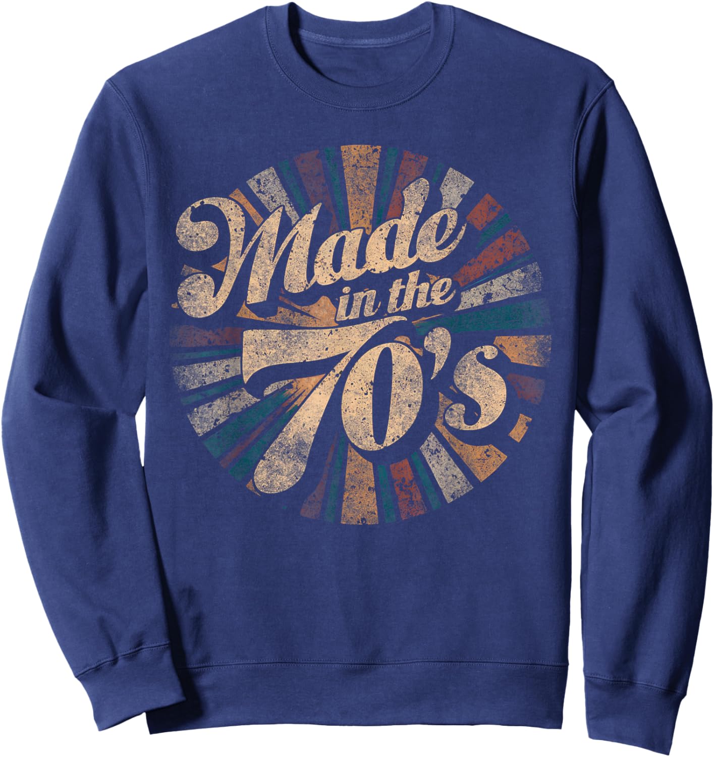 Retro Vintage 70s Party Design Made In The 70's Sweatshirt - Sweatshirt | Navy