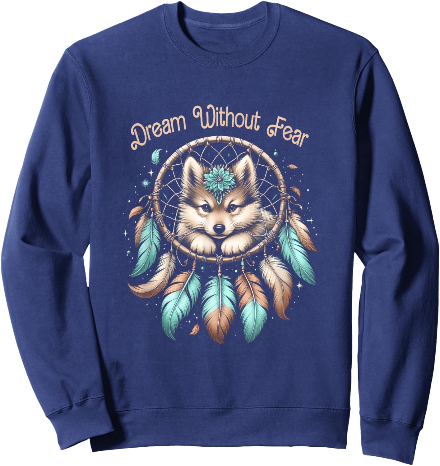 Vintage Western Dreamcatcher Wolf Dream WithoutFear Wolf Sweatshirt - Sweatshirt | Navy