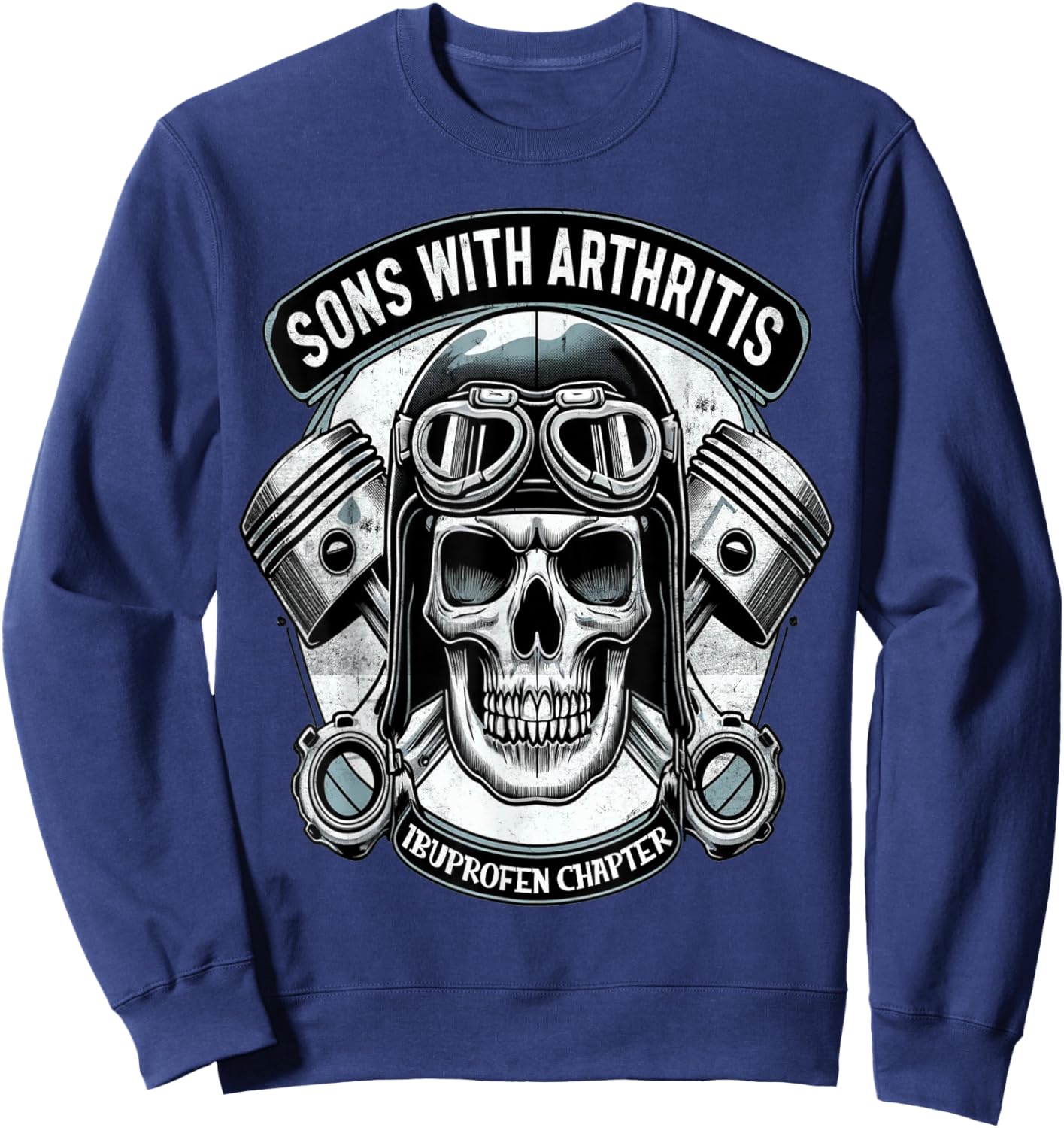 Sons With Arthritis Ibuprofen Chapter Cool Biker Skull Sweatshirt - Sweatshirt | Navy