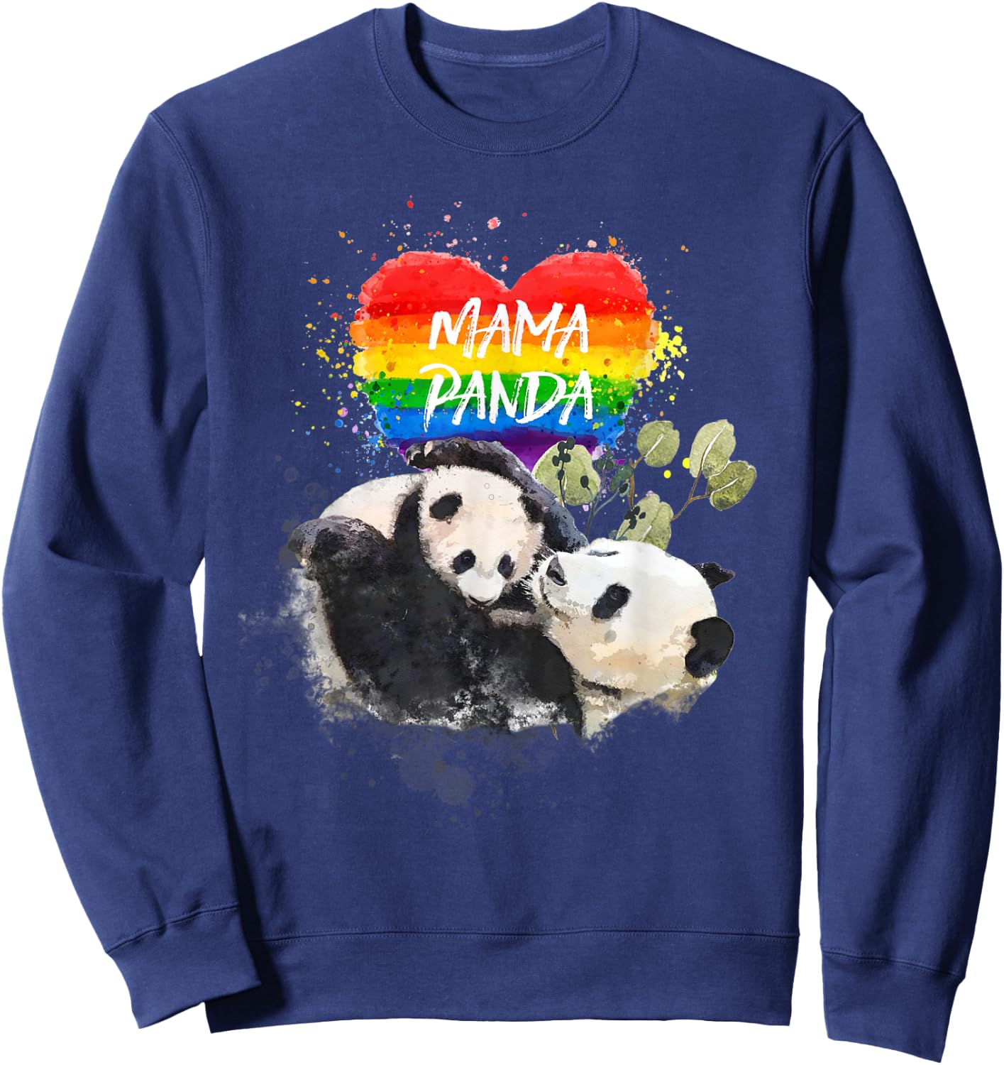 LGBT Pride Mama Panda Bear Rainbow Love Mother's Day Gift Sweatshirt - Sweatshirt | Navy