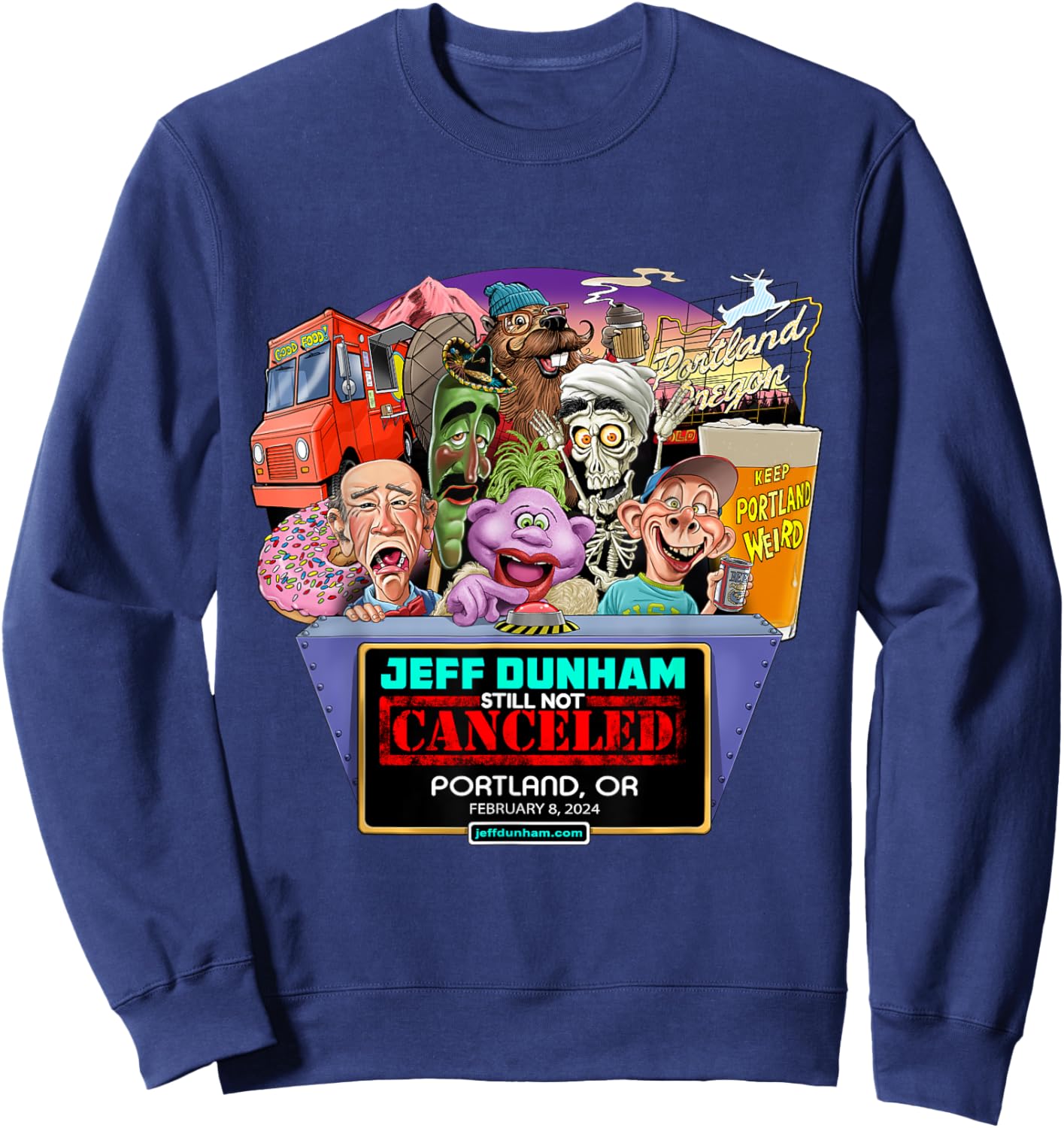 Jeff Dunham Portland, OR (2024) Sweatshirt - Sweatshirt | Navy