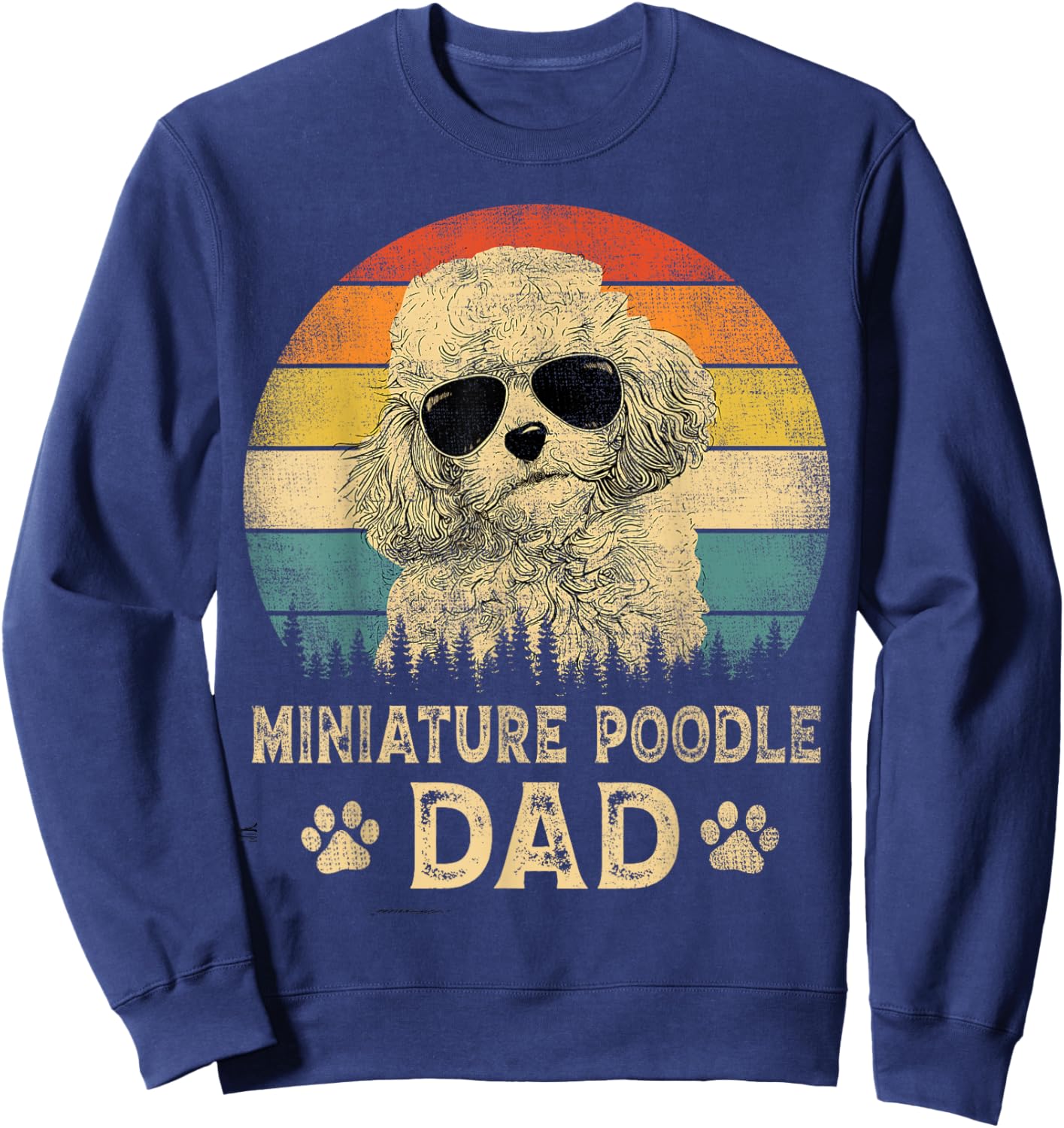 Vintage Miniature Poodle Dad Dog Lovers Father's Day Women Sweatshirt - Sweatshirt | Navy