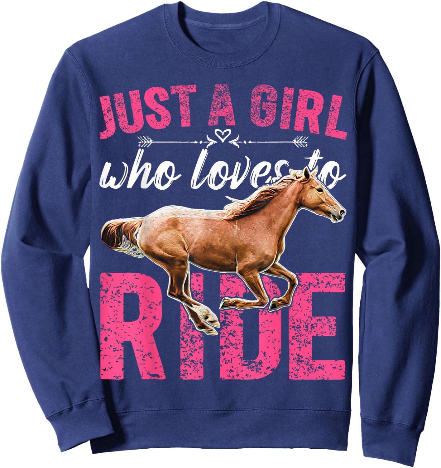 Just a Girl Who Loves to Ride Horses Horseback Riding Gift Sweatshirt - Sweatshirt | Navy