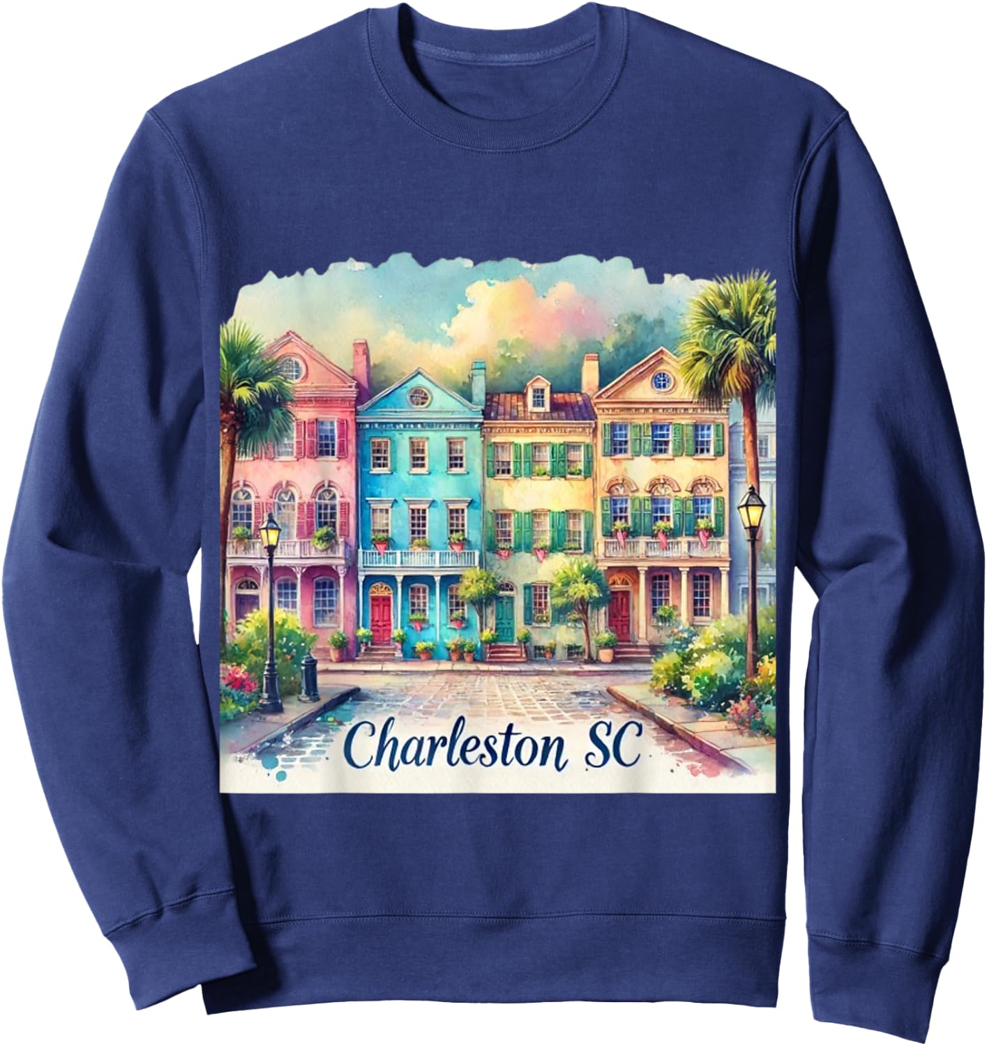 Charleston SC Rainbow Row Colorful Houses Sweatshirt - Sweatshirt | Navy
