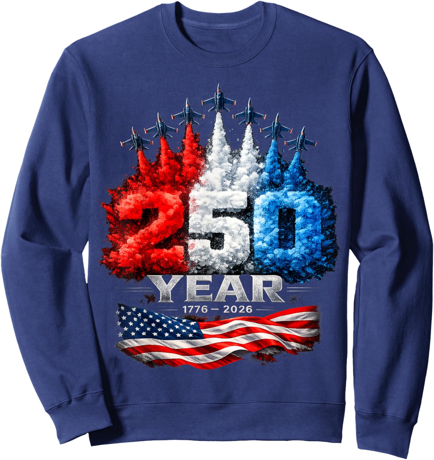250th Anniversary USA Patriotic 250 Years American 4th July Sweatshirt - Sweatshirt | Navy