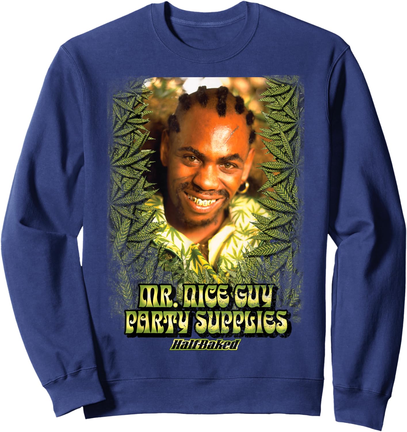 Half Baked Mr. Nice Guy Party Supplies Sweatshirt - Sweatshirt | Navy