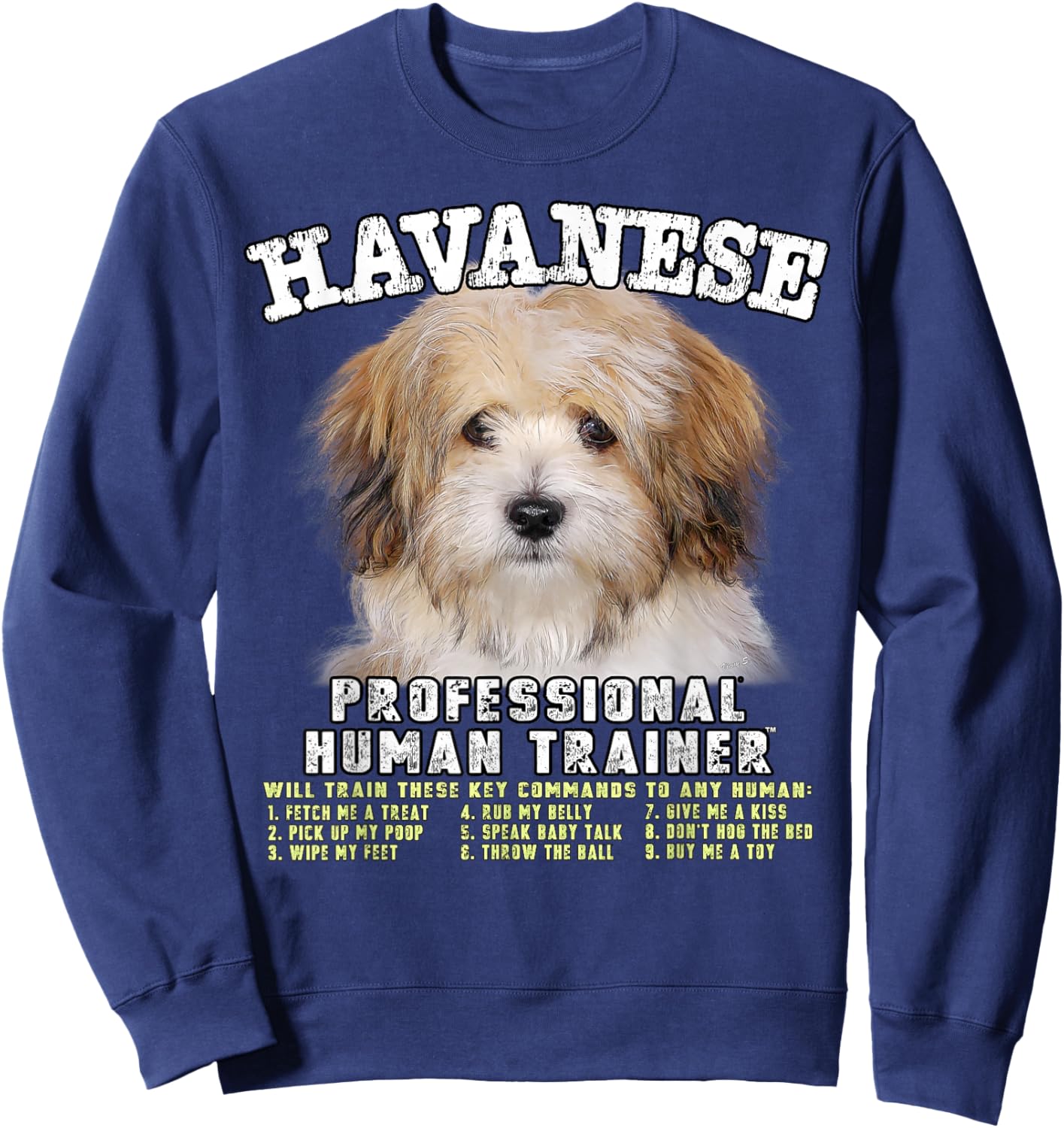 Havanese Professional Human Trainer Sweatshirt - Sweatshirt | Navy