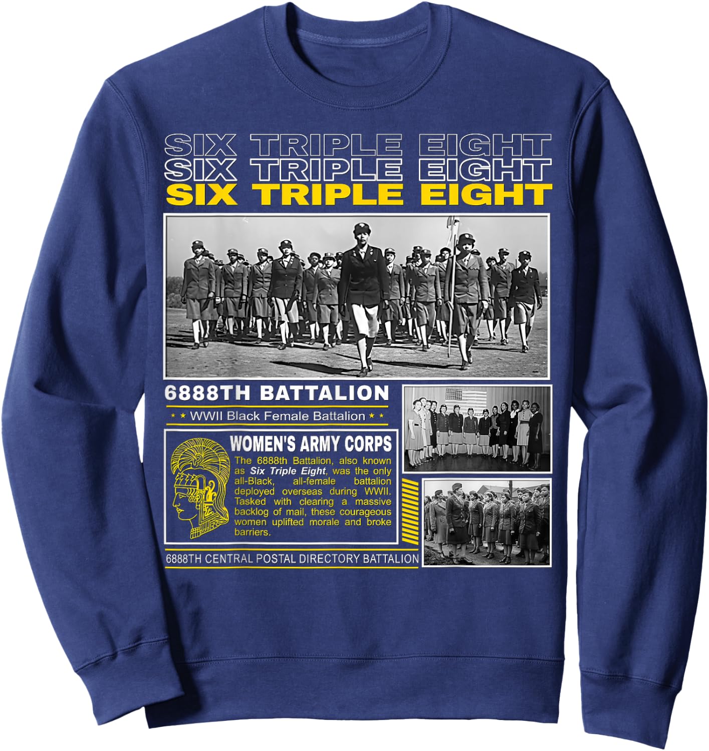 A Legacy of Black Masculinity and Courage -Adults WWII Legacy of the 6888th Battalion Blue S Short Sleeve Sweatshirt - Sweatshirt | Navy