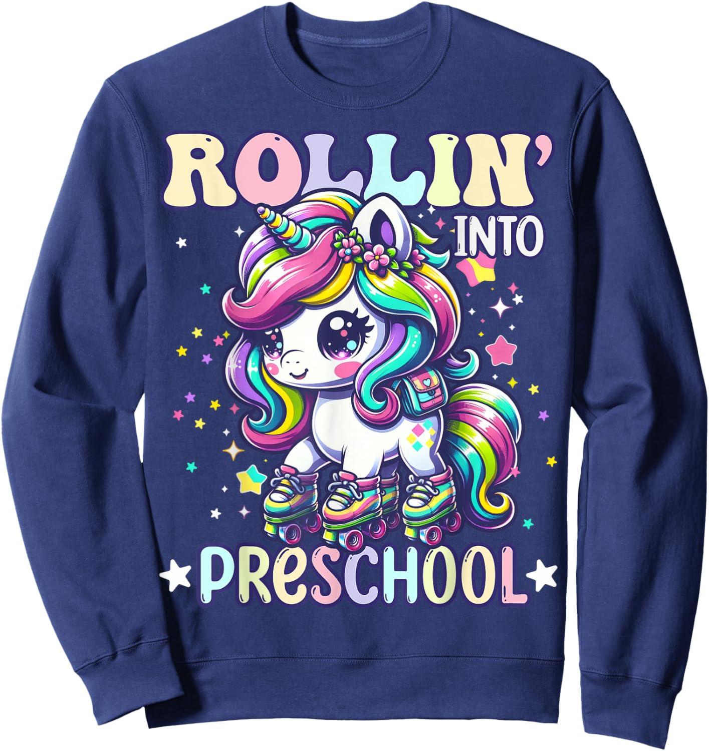 Preschool Back To School First Day Girls PreK Rollin Unicorn Sweatshirt - Sweatshirt | Navy