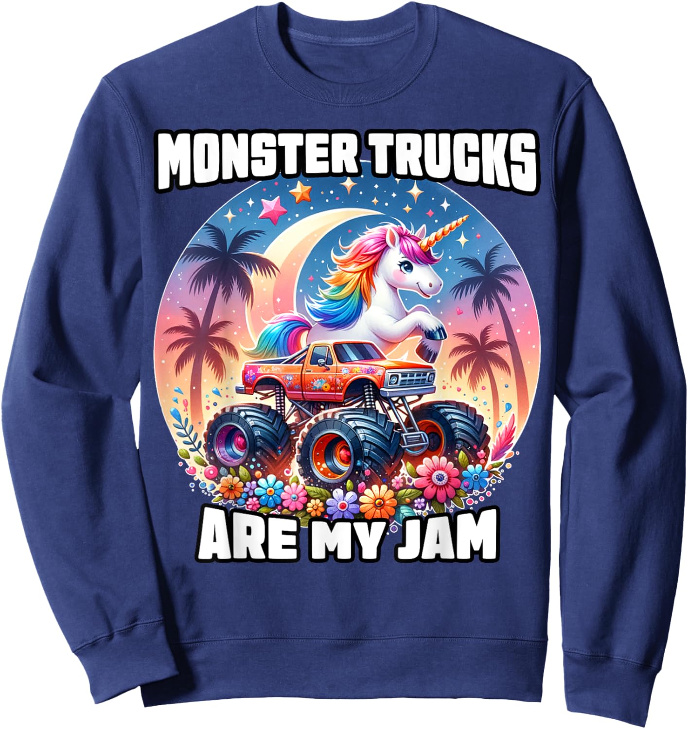 Monster Trucks Are My Jam Unicorn Girls Kids Youth Toddlers Sweatshirt - Sweatshirt | Navy