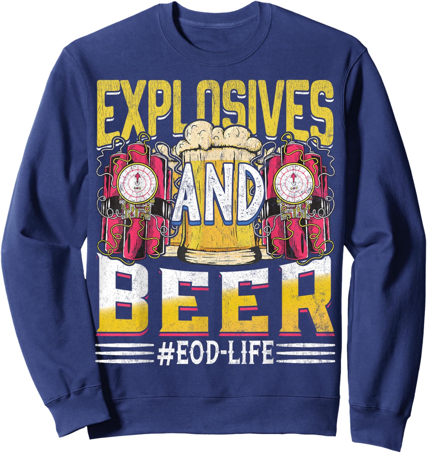 EOD Army Explosives Expert - Bomb Disposal Squad EOD Tech Sweatshirt - Sweatshirt | Navy