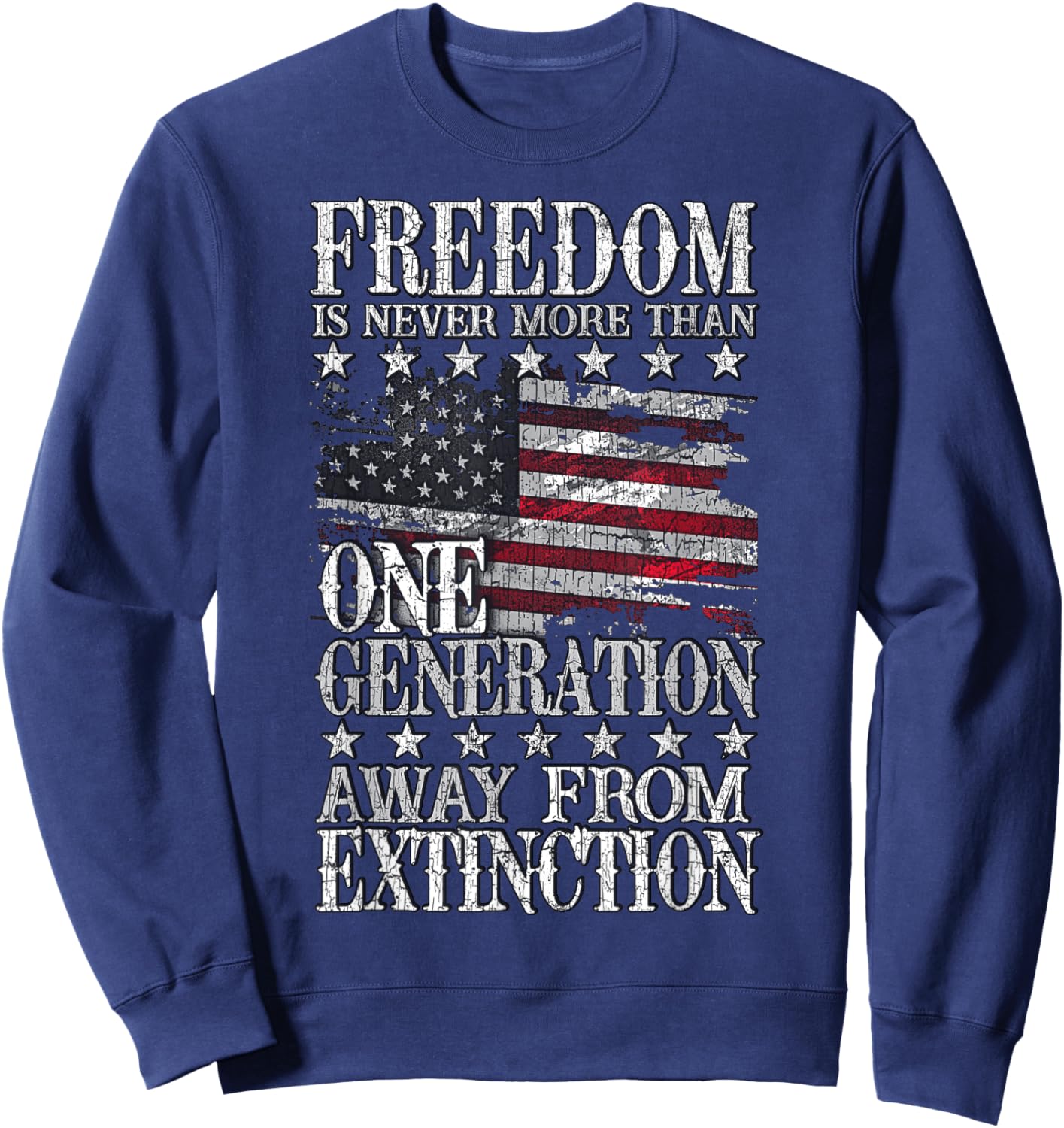 Freedom: One Generation From Extinction Sweatshirt - Sweatshirt | Navy