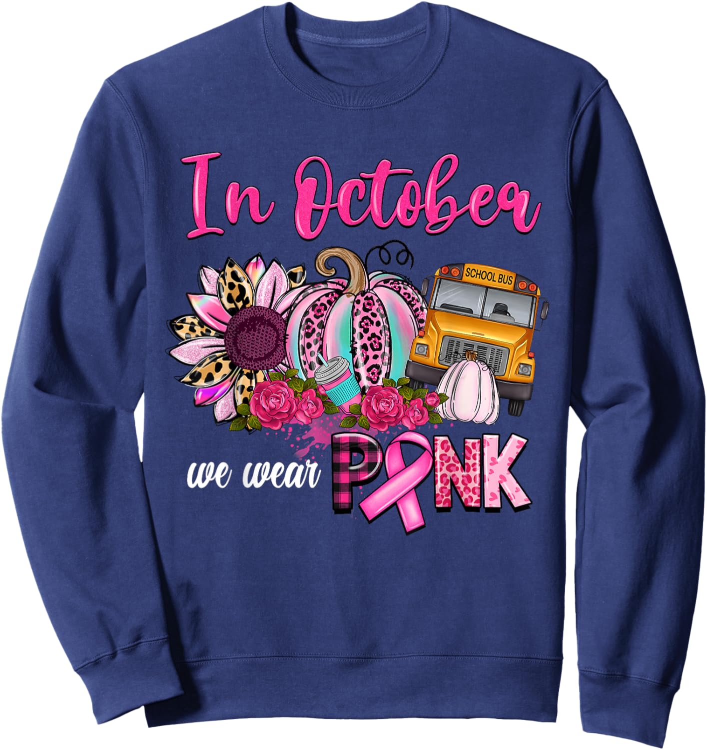 In October We Wear Pink Pumpkin Bus Driver Breast Cancer Sweatshirt - Sweatshirt | Navy