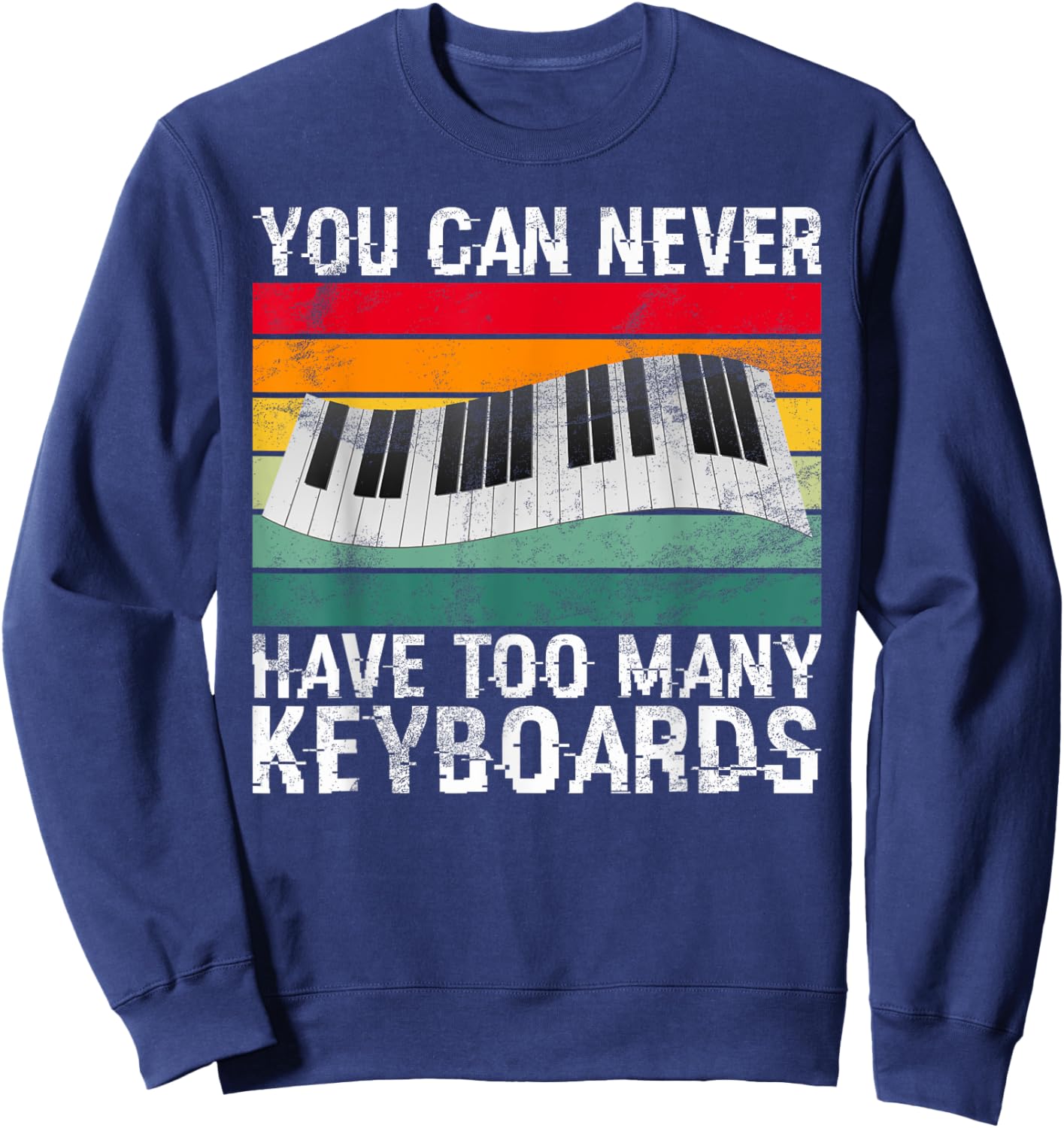 You can never have too many Keyboards Player Sweatshirt - Sweatshirt | Navy