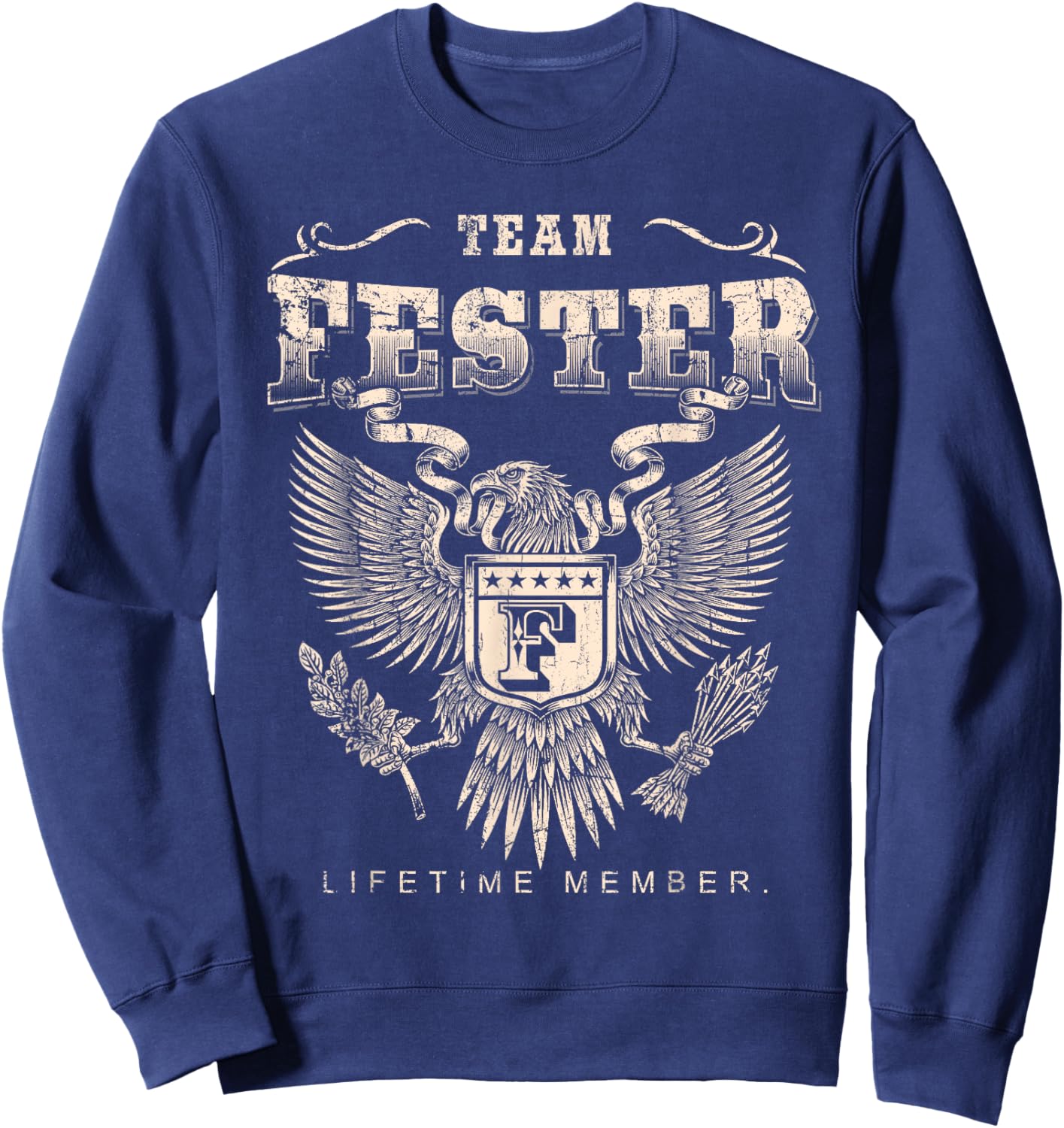 Team Fester Lifetime Member - Fester Name Sweatshirt - Sweatshirt | Navy