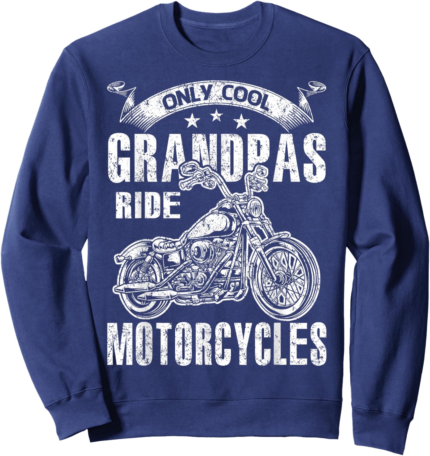 Only Cool Grandpas Rides Motorcycles Sweatshirt - Sweatshirt | Navy