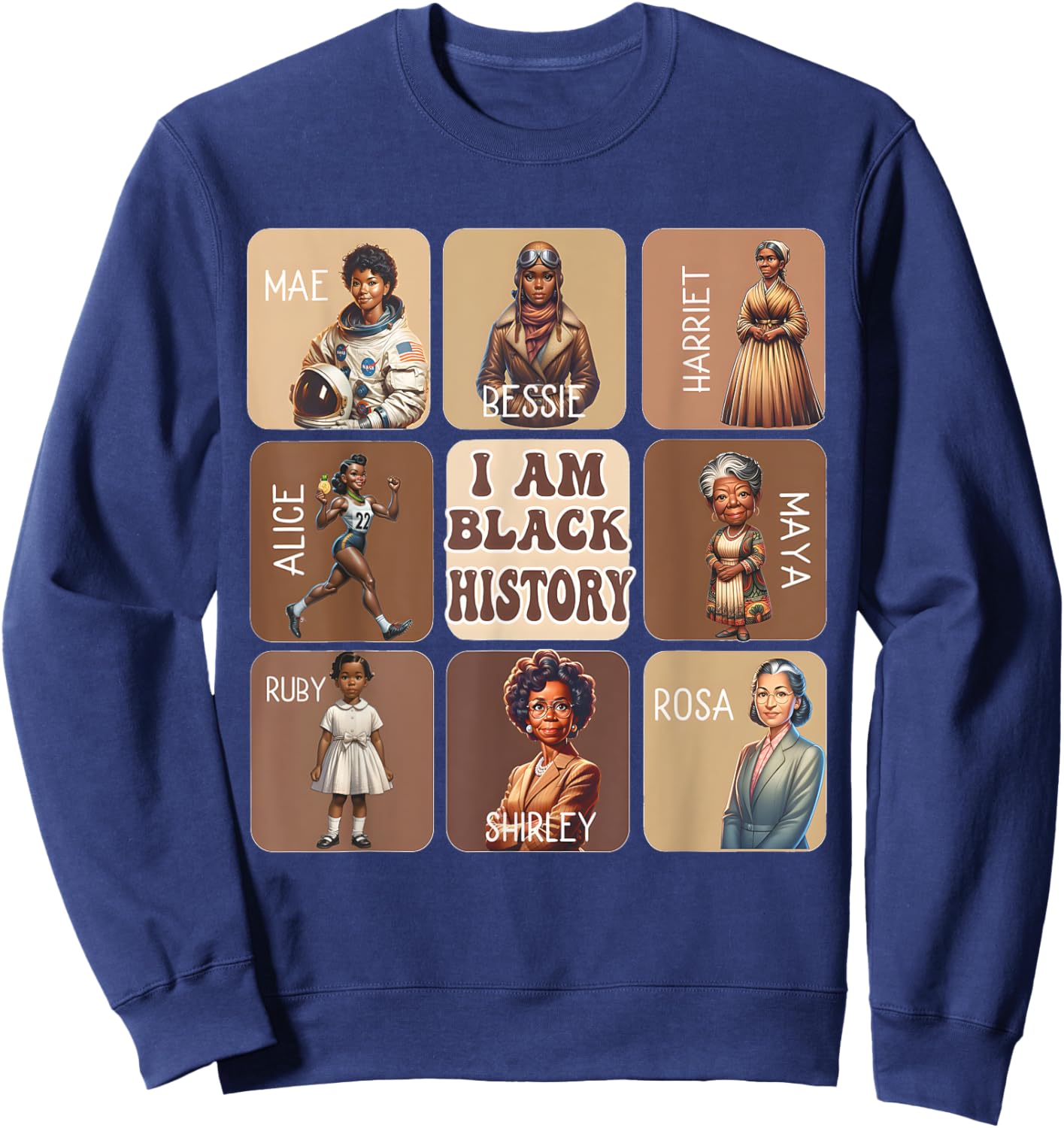 I Am Black History Month African American Pride Celebration Sweatshirt - Sweatshirt | Navy