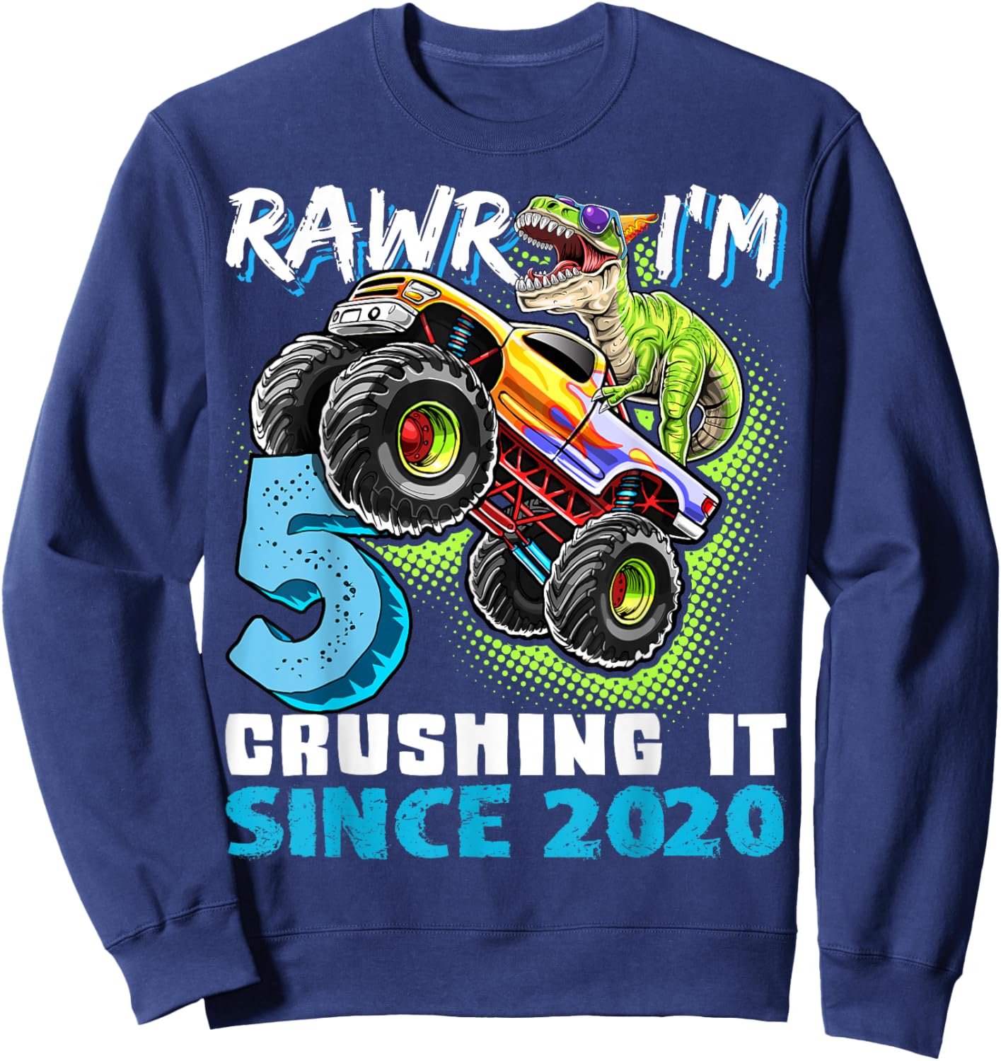 5th Birthday Monster Truck Dinosaur Party Boys Rawr I'm 5 Sweatshirt - Sweatshirt | Navy