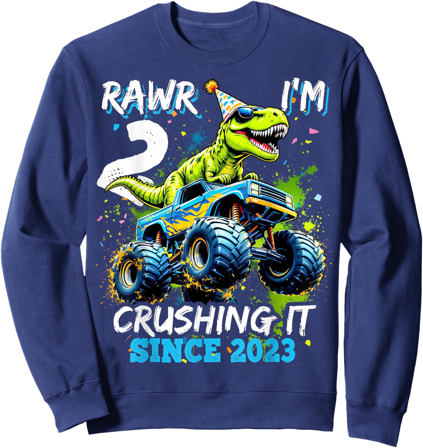 2nd Birthday Monster Truck Dinosaur Party Boys Rawr I'm 2 Sweatshirt - Sweatshirt | Navy