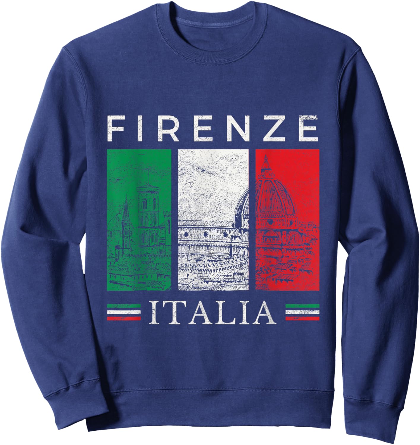 Firenze Italia Il Duomo Italian Flag Travel Souvenir Ciao Sweatshirt - Sweatshirt | Navy