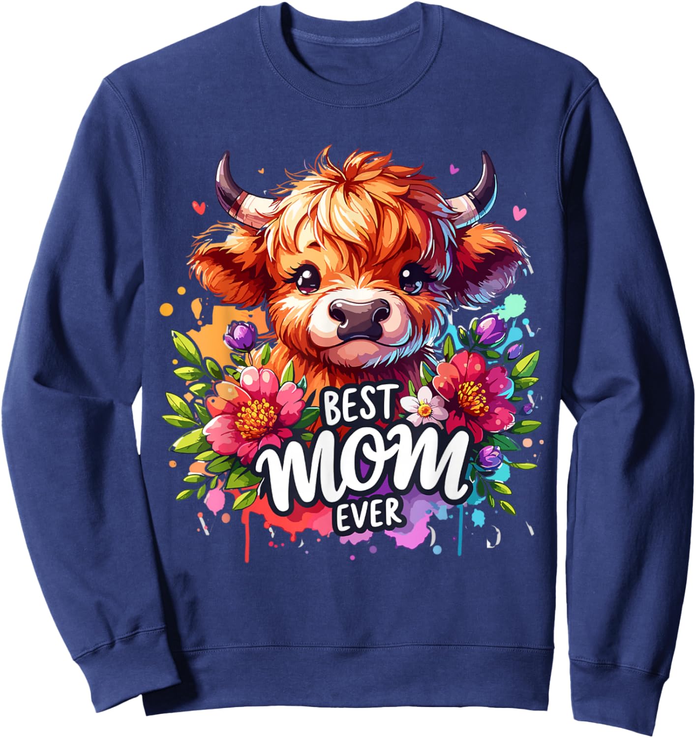 Best Mom Ever Highland Cow Floral Mother's Day Sweatshirt - Sweatshirt | Navy