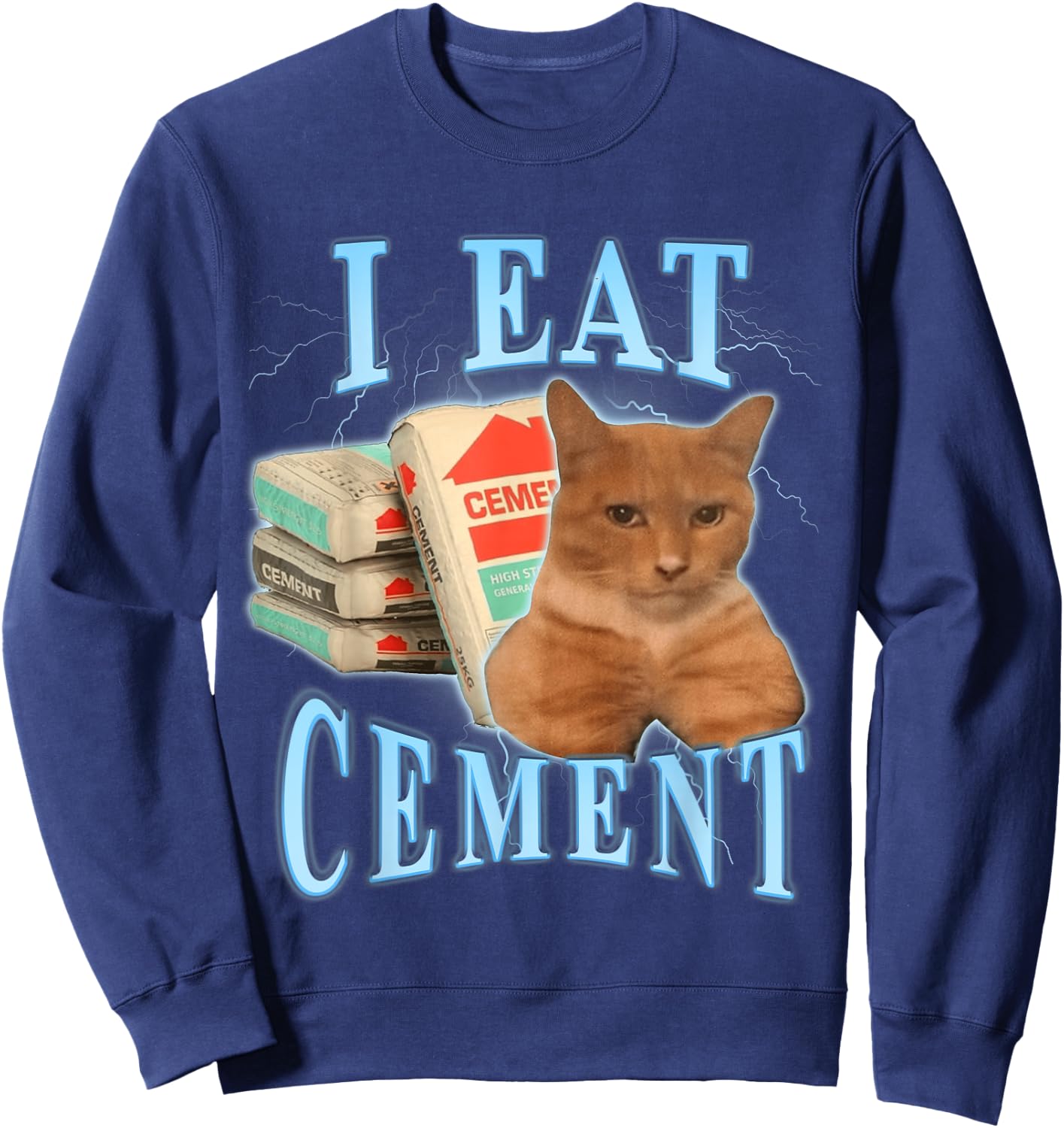 I Eat Cement Sweatshirt - Sweatshirt | Navy