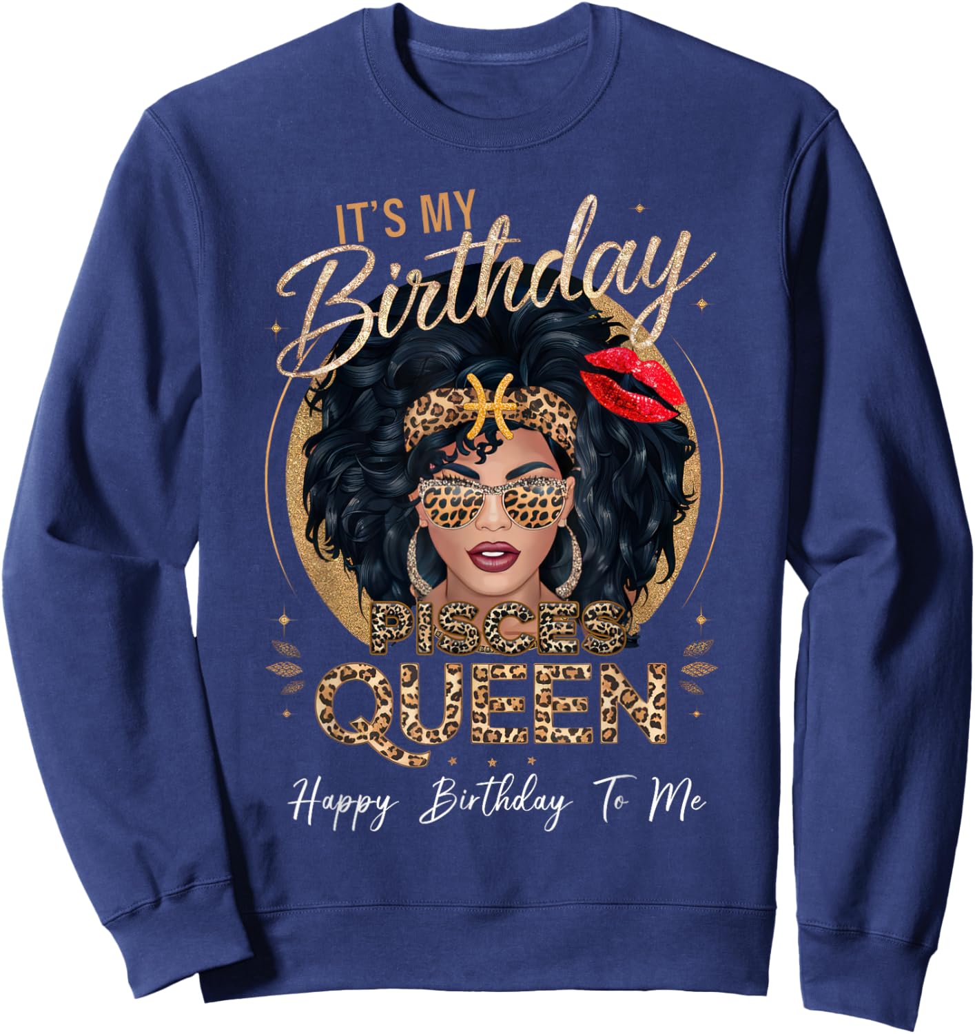 It's My Birthday Pisces Queen Loc'd Hair Black Women Sweatshirt - Sweatshirt | Navy