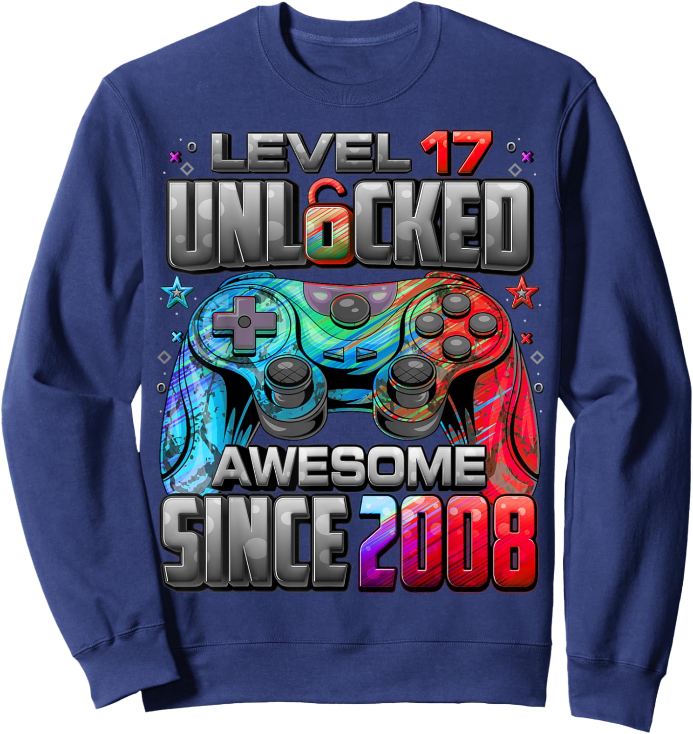 Level 17 Unlocked Awesome Since 2008 17th Birthday Gaming Sweatshirt - Sweatshirt | Navy