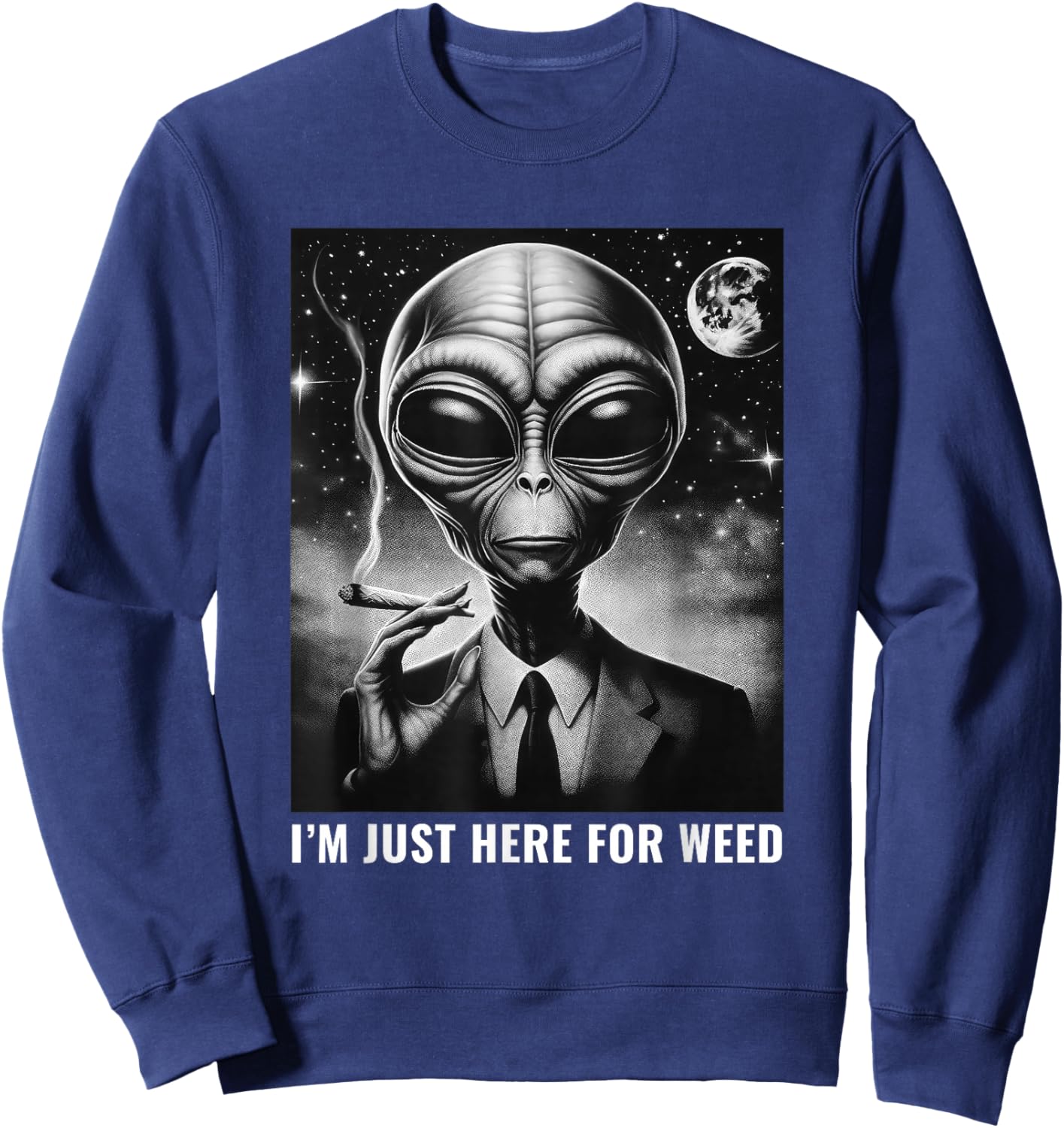 Weed Stoner Funny Alien 420 Joint Marijuana Cannabis Sweatshirt - Sweatshirt | Navy