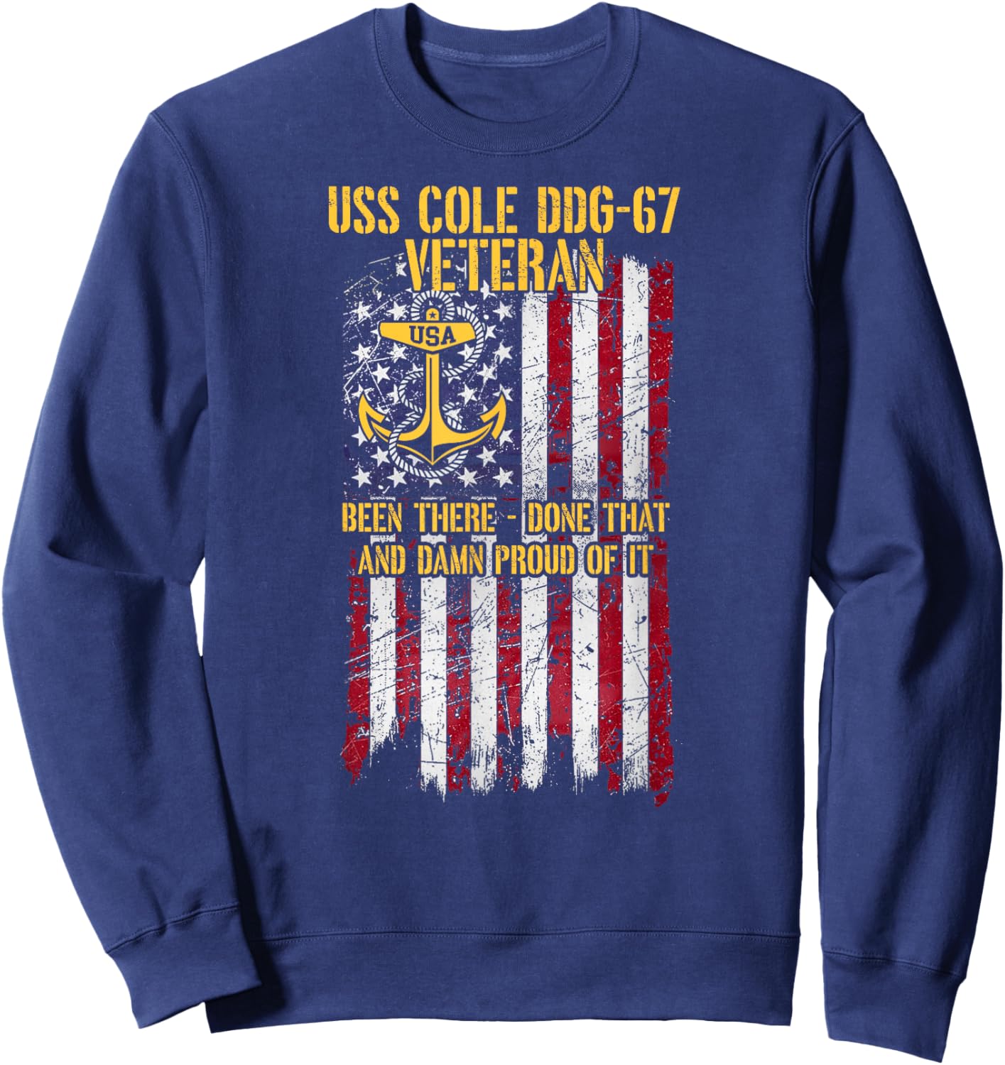 USS Cole DDG-67 Destroyer Proud Veteran Sweatshirt - Sweatshirt | Navy