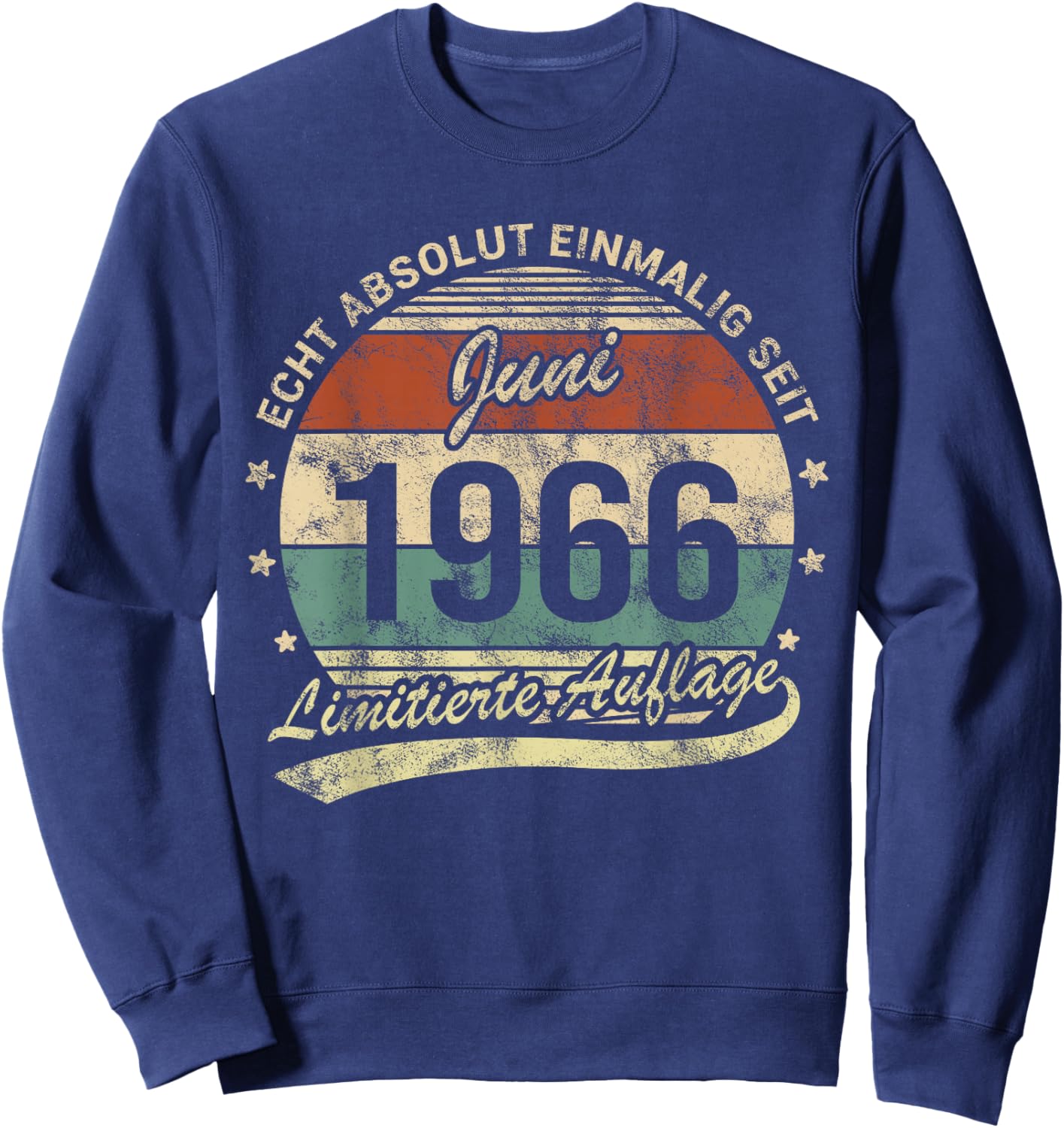 60. Geburtstag Echt Absolut Einmalig Seit Juni 1966 Retro Sweatshirt - Sweatshirt | Navy