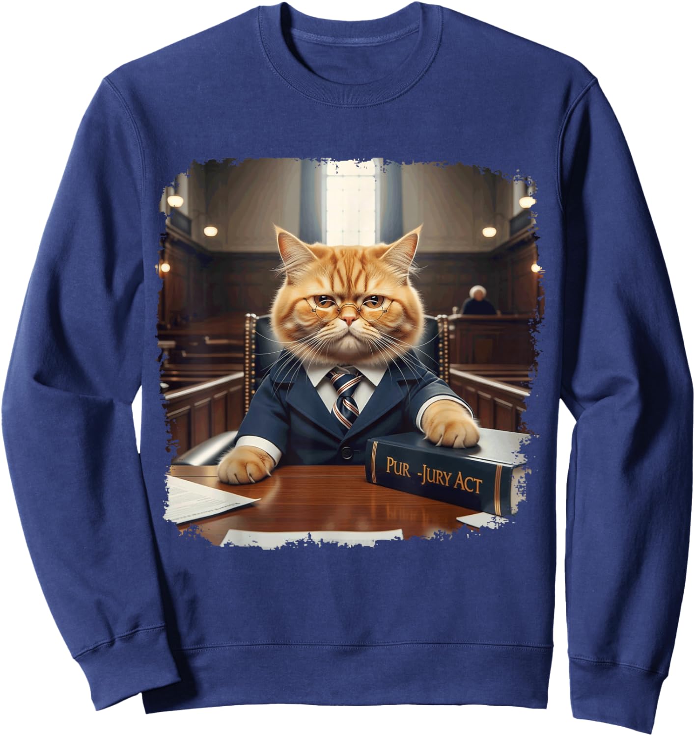 Funny Law Student School Justice Meme in Court Cat Lawyer Sweatshirt - Sweatshirt | Navy