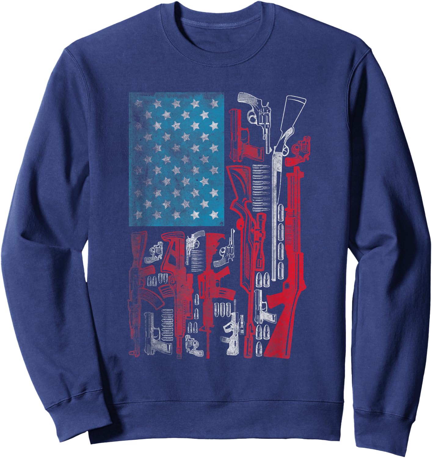 American Flag Guns Riffles Bullets US Flag Weapon Ammo Lover Sweatshirt - Sweatshirt | Navy