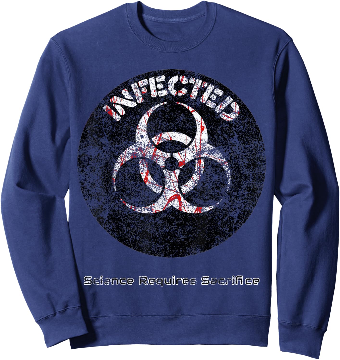 Infected Doomsday Halloween Zombie Biohazard Science party Sweatshirt - Sweatshirt | Navy