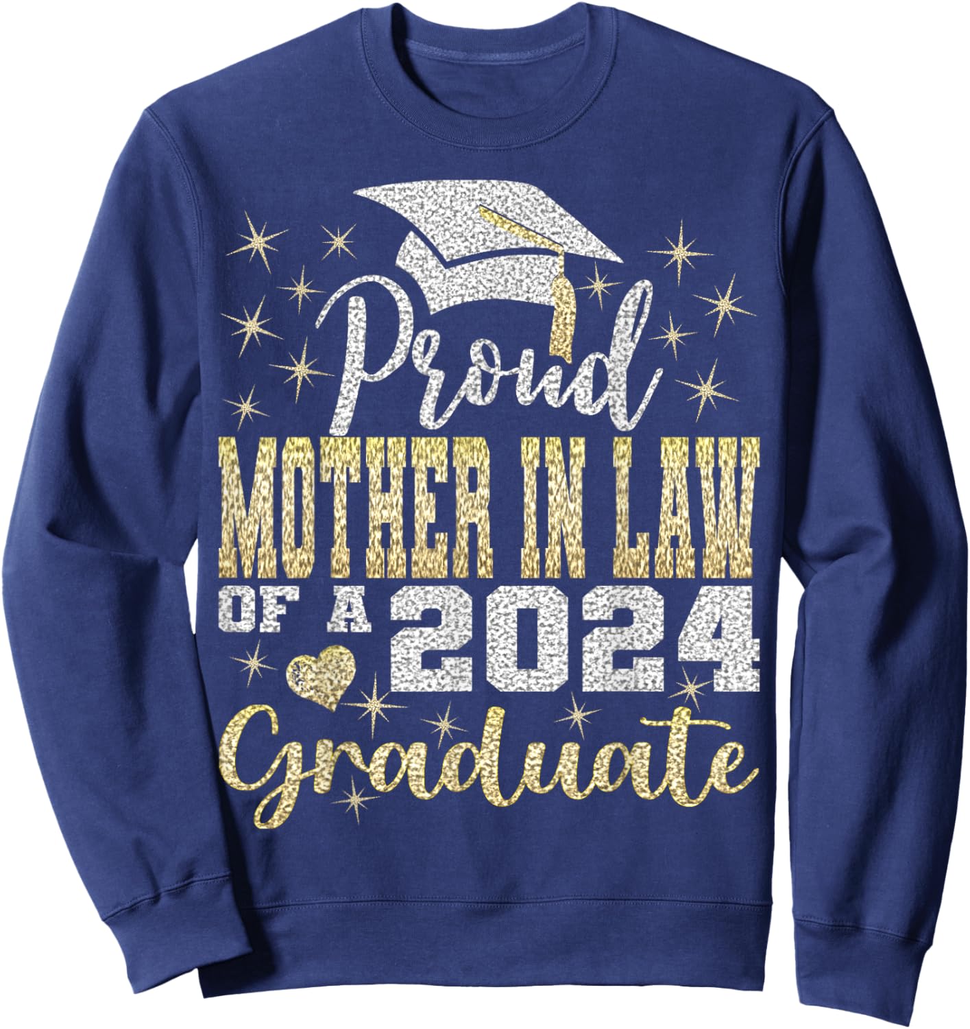 Super Proud Mother In Law of 2024 Graduate Awesome Family Sweatshirt - Sweatshirt | Navy