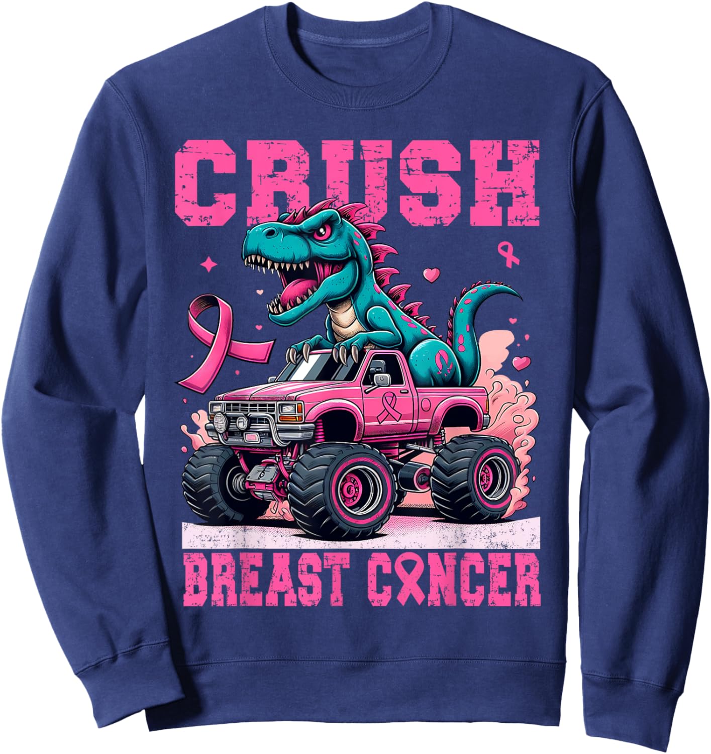 Crush Breast Cancer Awareness Pink Monster Truck Women Mom Sweatshirt - Sweatshirt | Navy