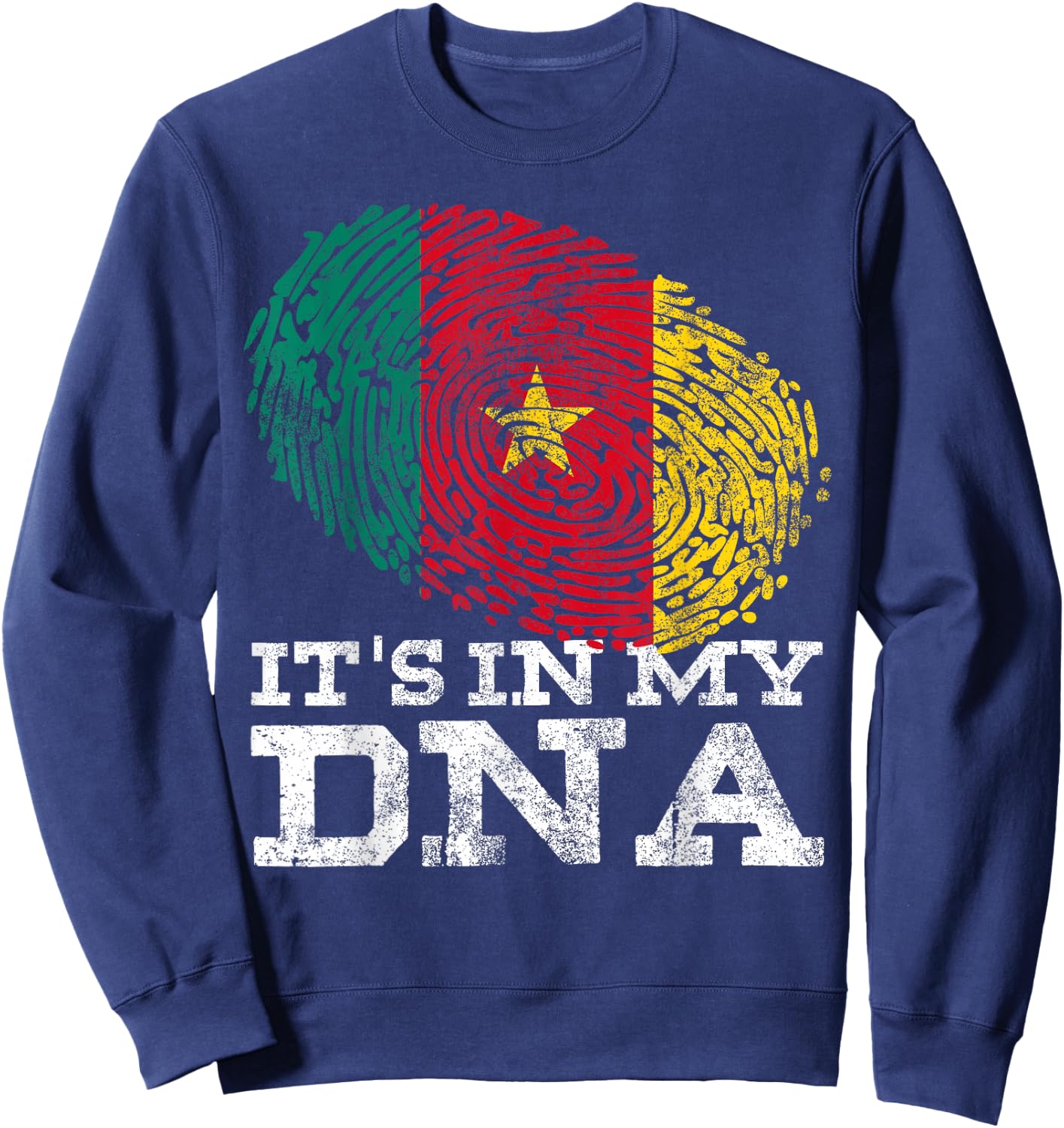 It's in My DNA Cameroonian Gifts African Cool Cameroon Flag Sweatshirt - Sweatshirt | Navy