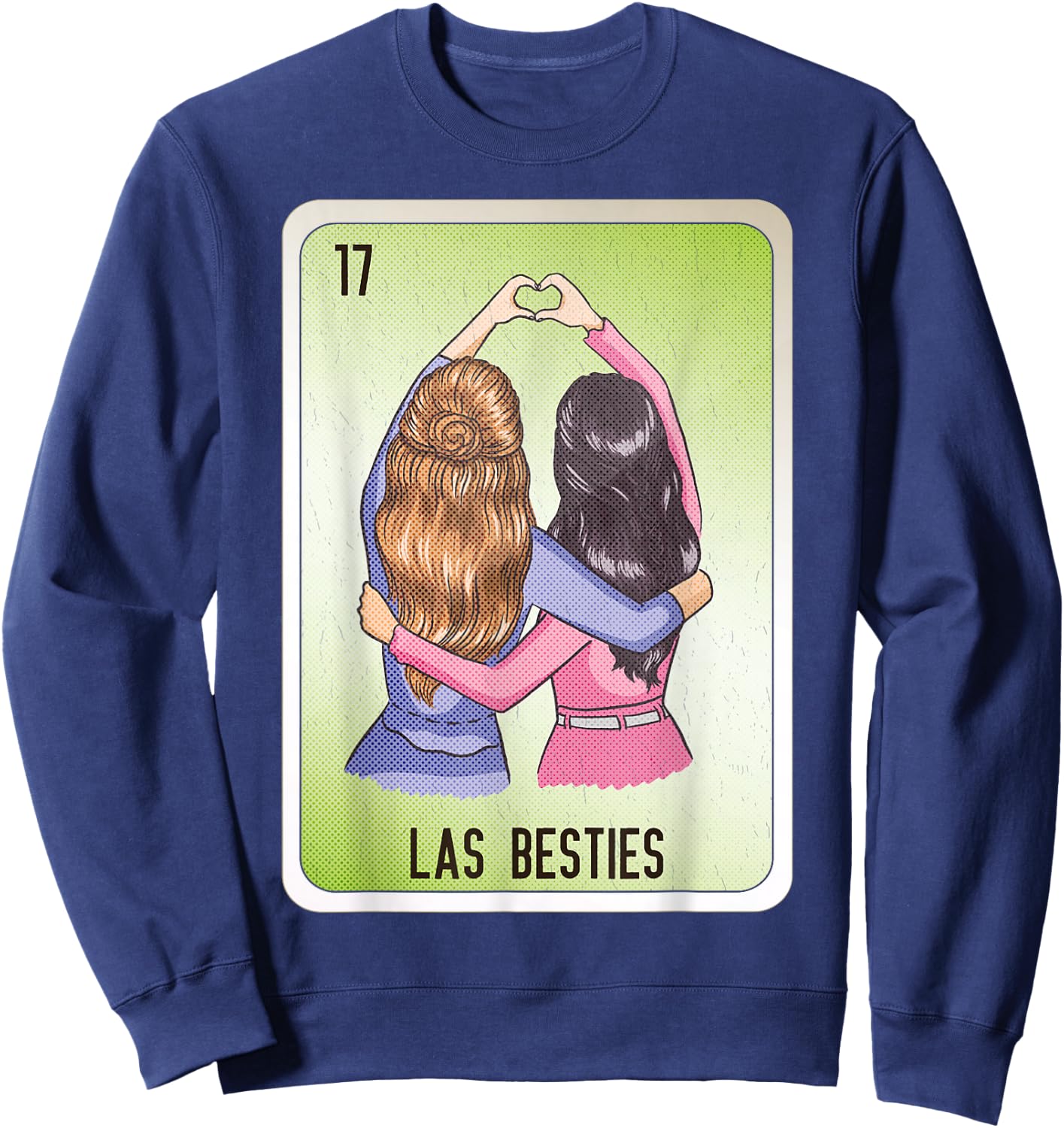 Las Besties Mexican Slang Chicano Bingo Cards Sweatshirt - Sweatshirt | Navy