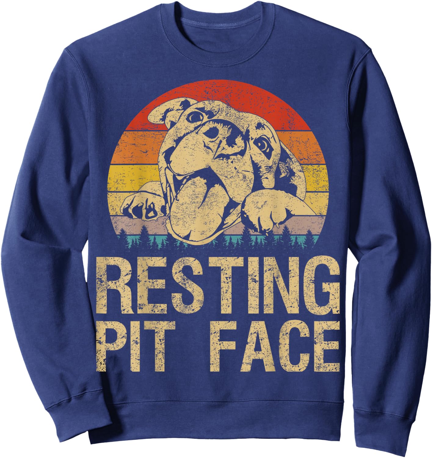 Vintage Pitbull Resting Pit Face - Funny Pitbull Lovers Sweatshirt - Sweatshirt | Navy