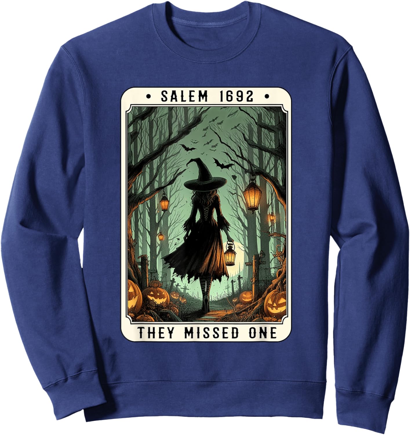 Salem 1692 Halloween Witch They Missed One Tarot Card Women Sweatshirt - Sweatshirt | Navy
