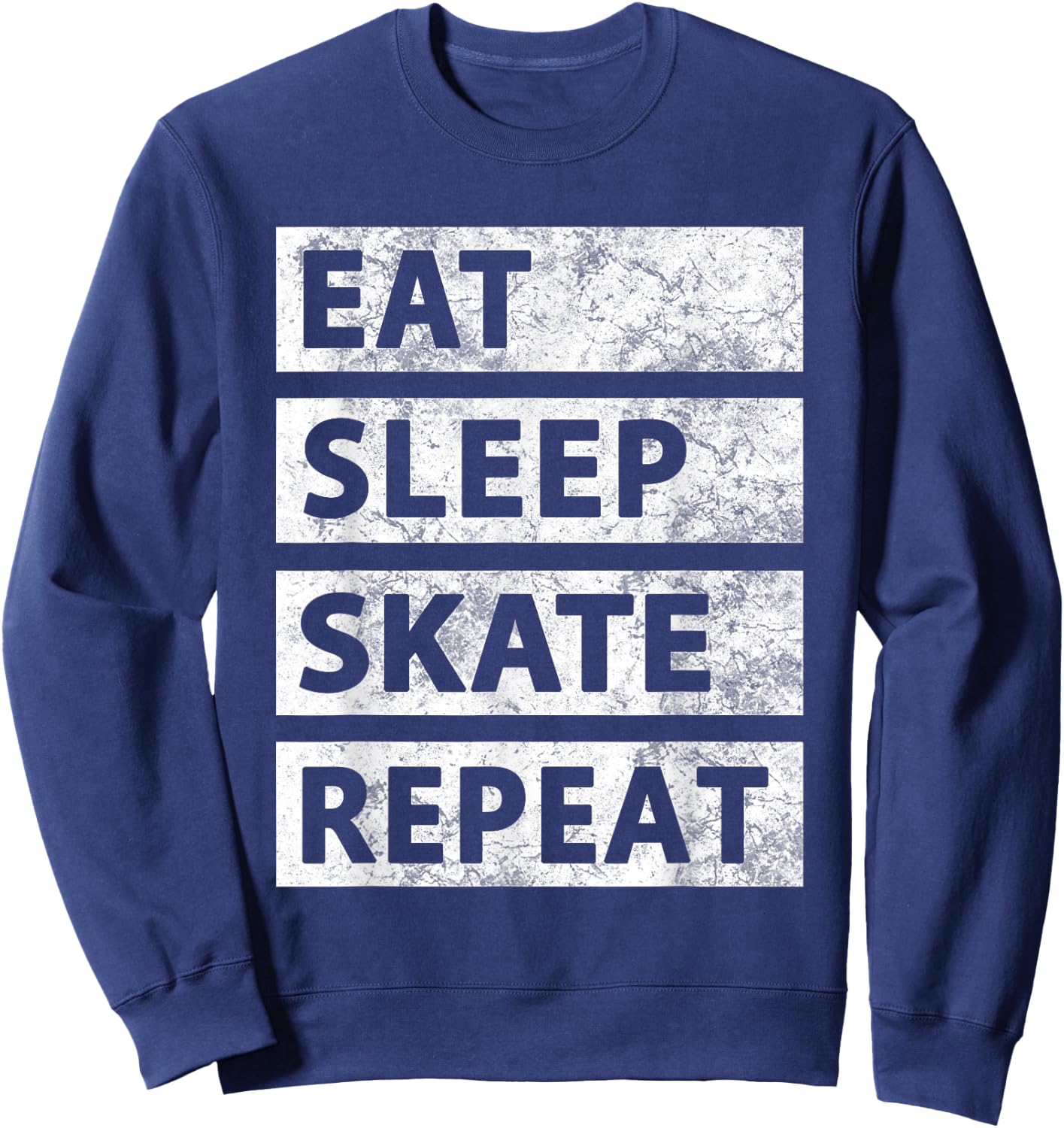 Skateboard Ice Skating Eat Sleep Skate Sweatshirt - Sweatshirt | Navy