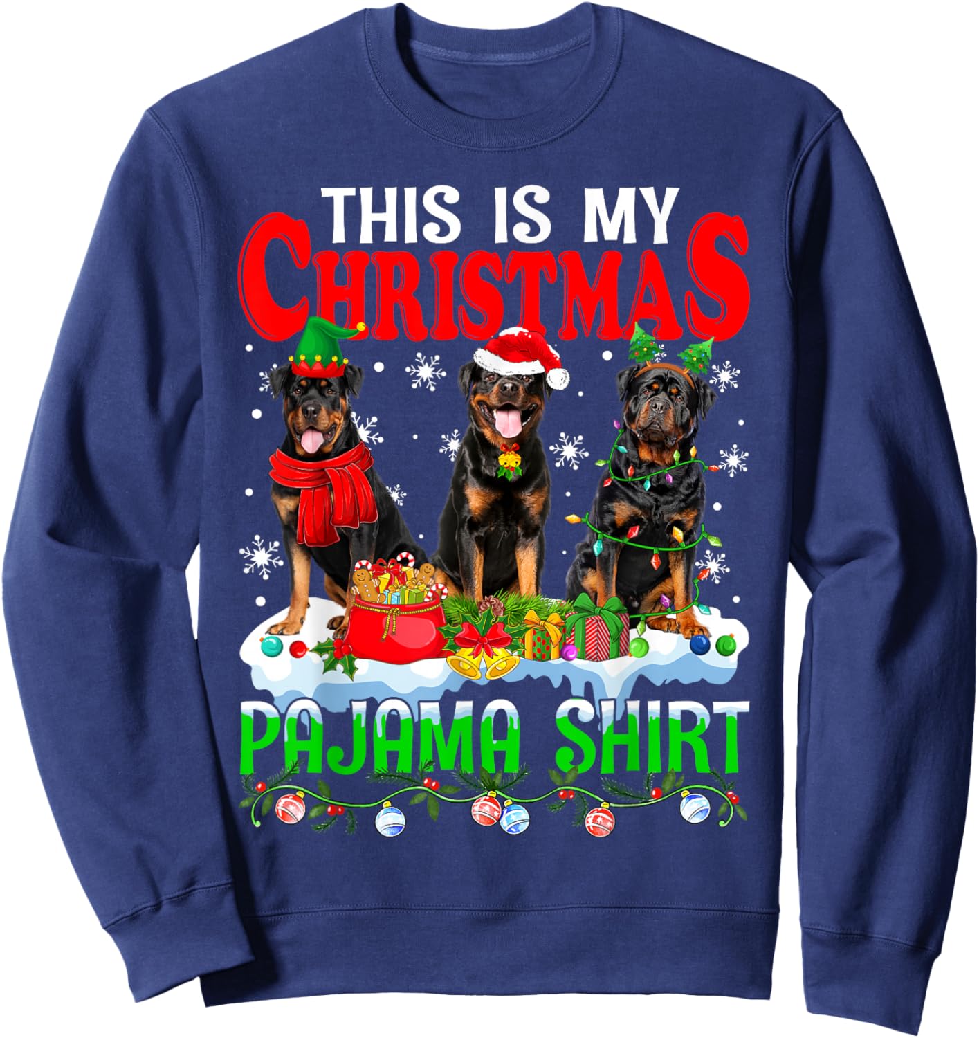 This Is My Christmas Pajama Funny Rottweiler Dog Lover Sweatshirt - Sweatshirt | Navy