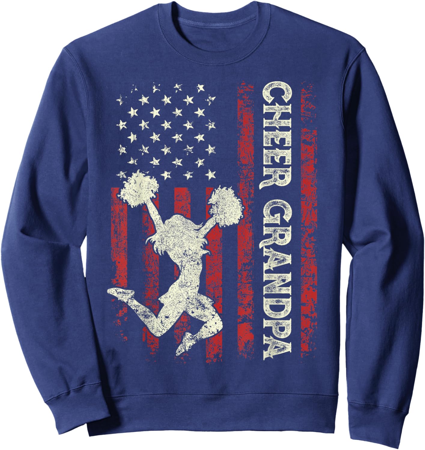 Cheer Grandpa US Flag Dad Patriotic Cheerleader Fathers Day Sweatshirt - Sweatshirt | Navy