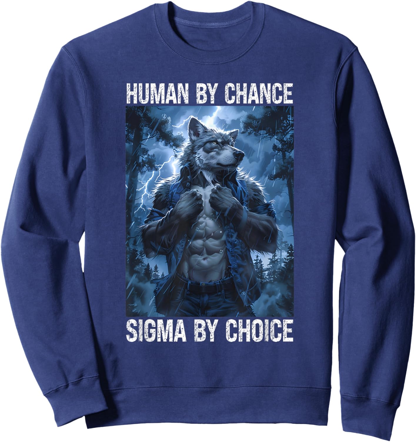 Funny Cringe Muscular Werewolf Meme Cringy Sigma Wolf Sweatshirt - Sweatshirt | Navy